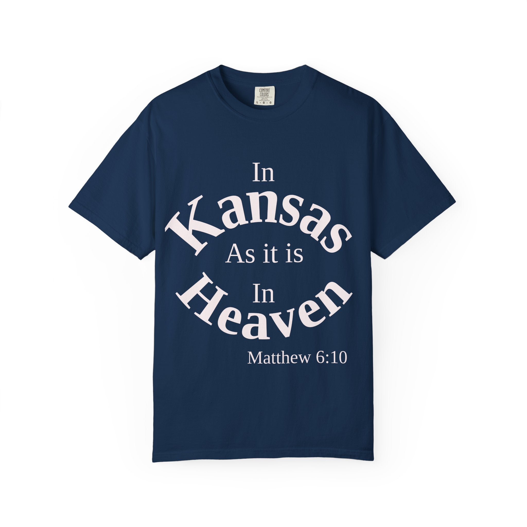 Kansas Unisex T-Shirt, Matthew 6:10 Faith Apparel, Everyday Inspiration Tee, Home State Love Christian Clothing