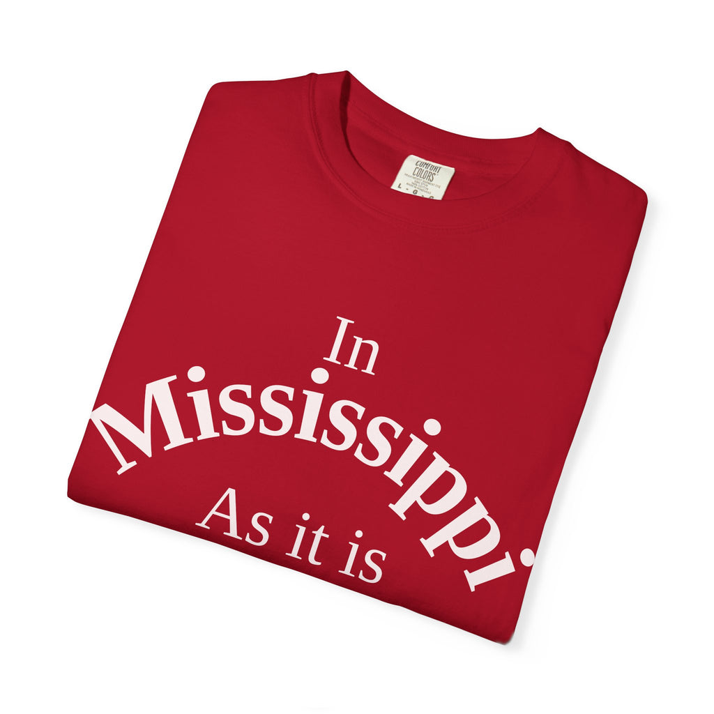 Mississippi Unisex T-Shirt, Matthew 6:10 Faith Apparel, Everyday Inspiration Tee, Home State Love Christian Clothing