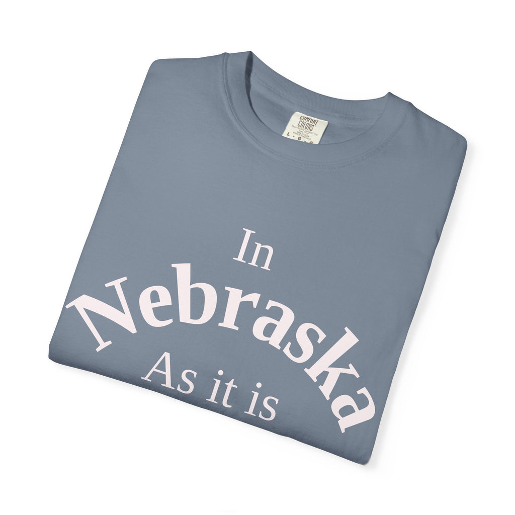 Nebraska Unisex T-Shirt, Matthew 6:10 Faith Apparel, Everyday Inspiration Tee, Home State Love Christian Clothing