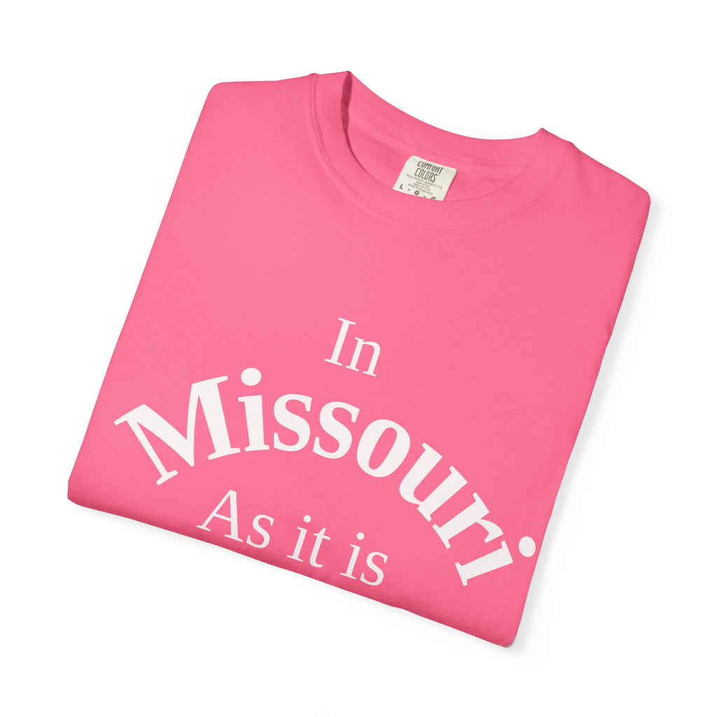 Missouri Unisex T-Shirt, Matthew 6:10 Faith Apparel, Everyday Inspiration Tee, Home State Love Christian Clothing