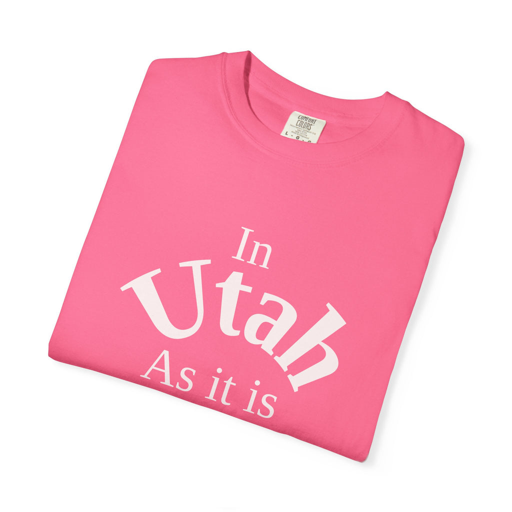 Utah Unisex T-Shirt, Matthew 6:10 Faith Apparel, Everyday Inspiration Tee, Home State Love Christian Clothing