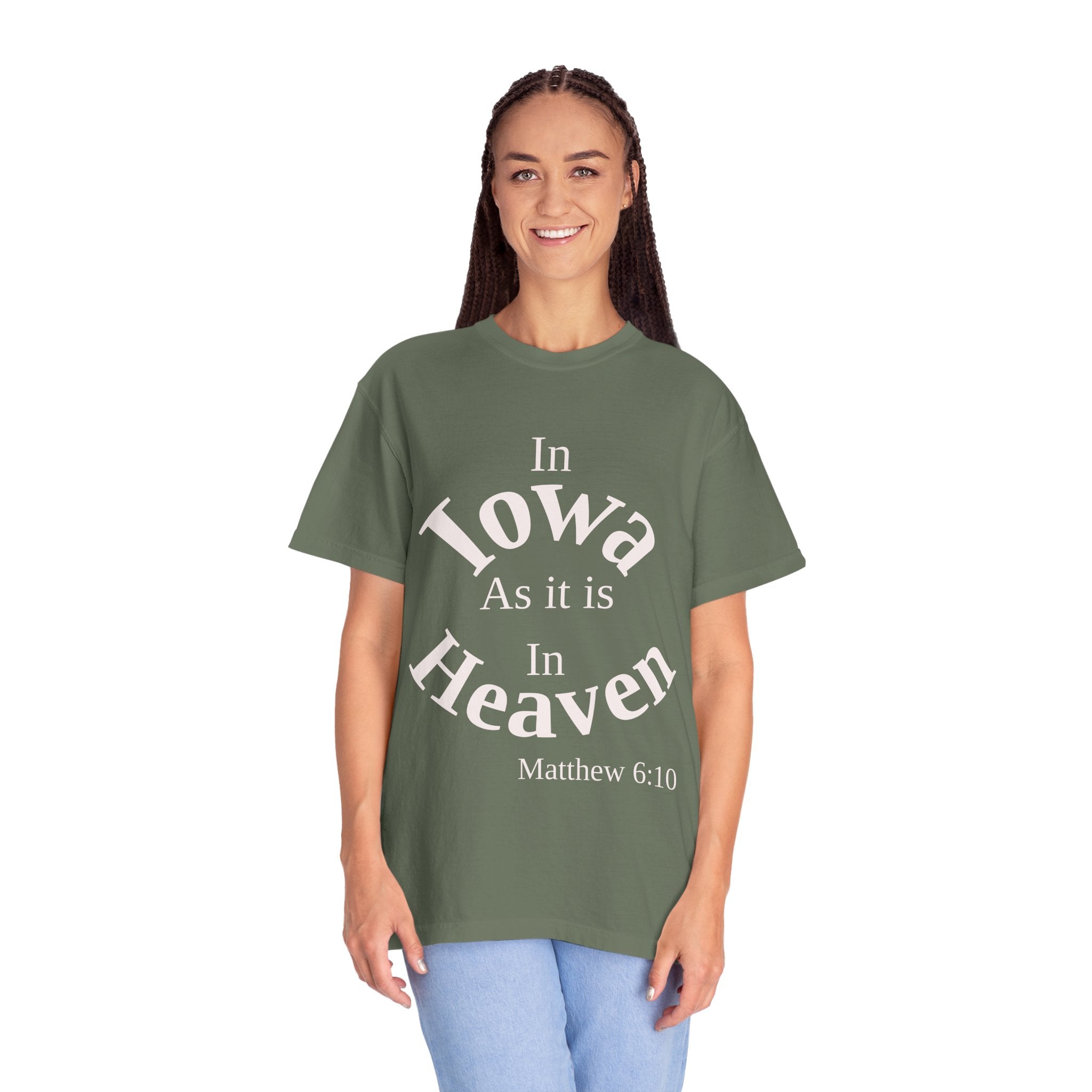 Iowa Unisex T-Shirt, Matthew 6:10 Faith Apparel, Everyday Inspiration Tee, Home State Love Christian Clothing