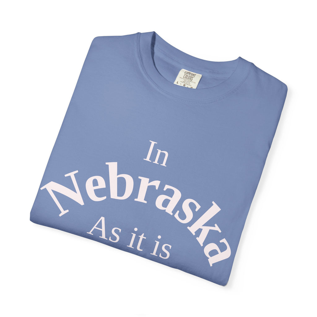 Nebraska Unisex T-Shirt, Matthew 6:10 Faith Apparel, Everyday Inspiration Tee, Home State Love Christian Clothing