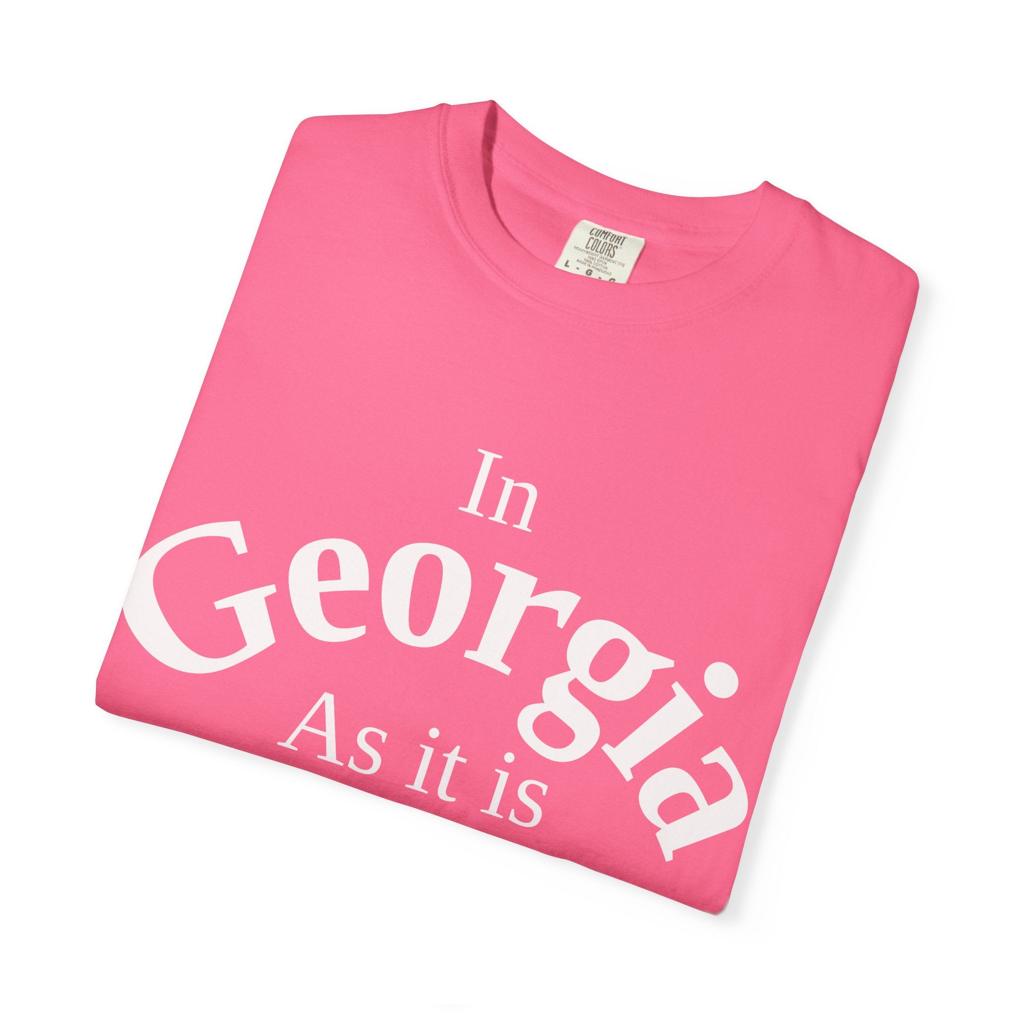 Georgia Unisex T-Shirt, Matthew 6:10 Faith Apparel, Everyday Inspiration Tee, Home State Love Christian Clothing