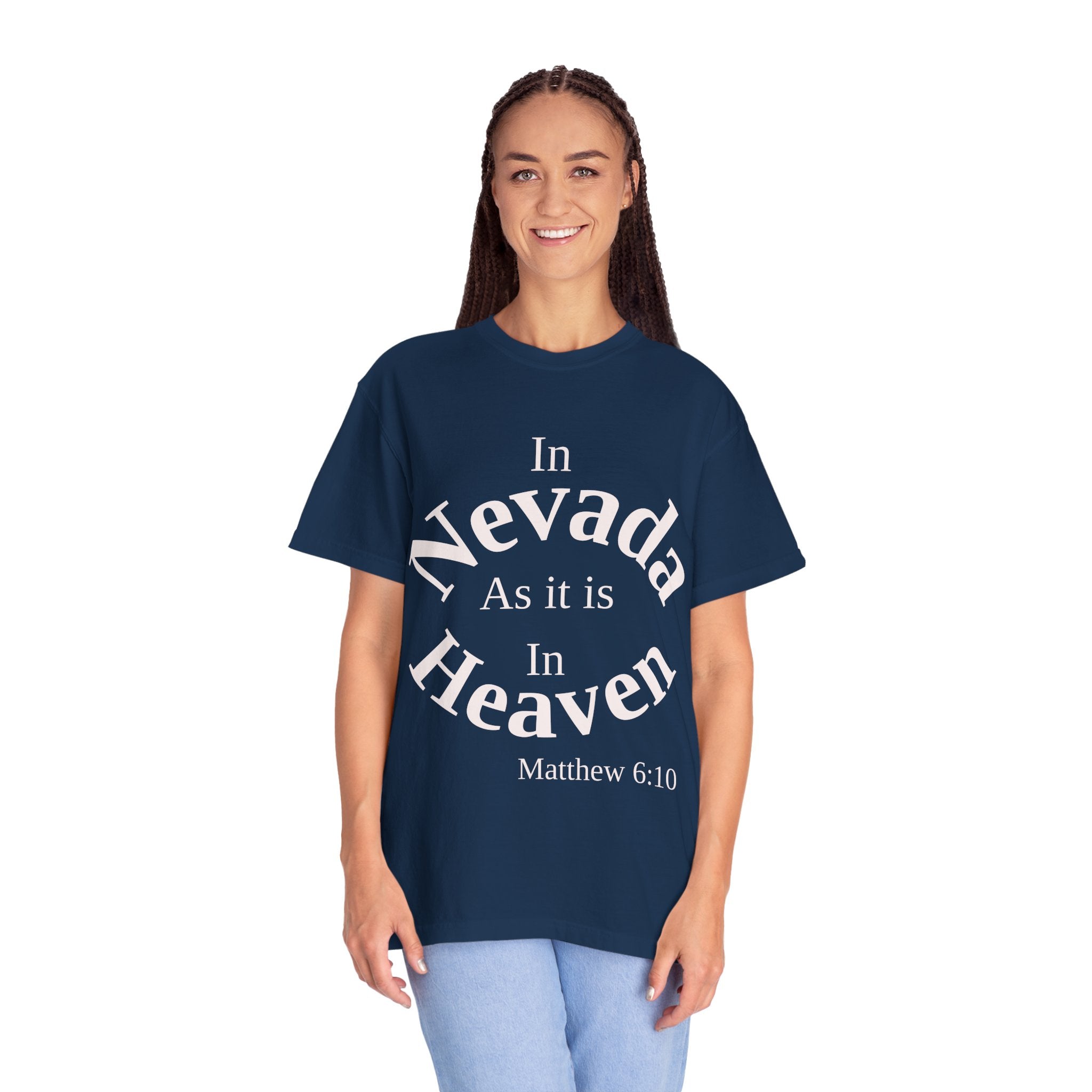 Nevada Unisex T-Shirt, Matthew 6:10 Faith Apparel, Everyday Inspiration Tee, Home State Love Christian Clothing
