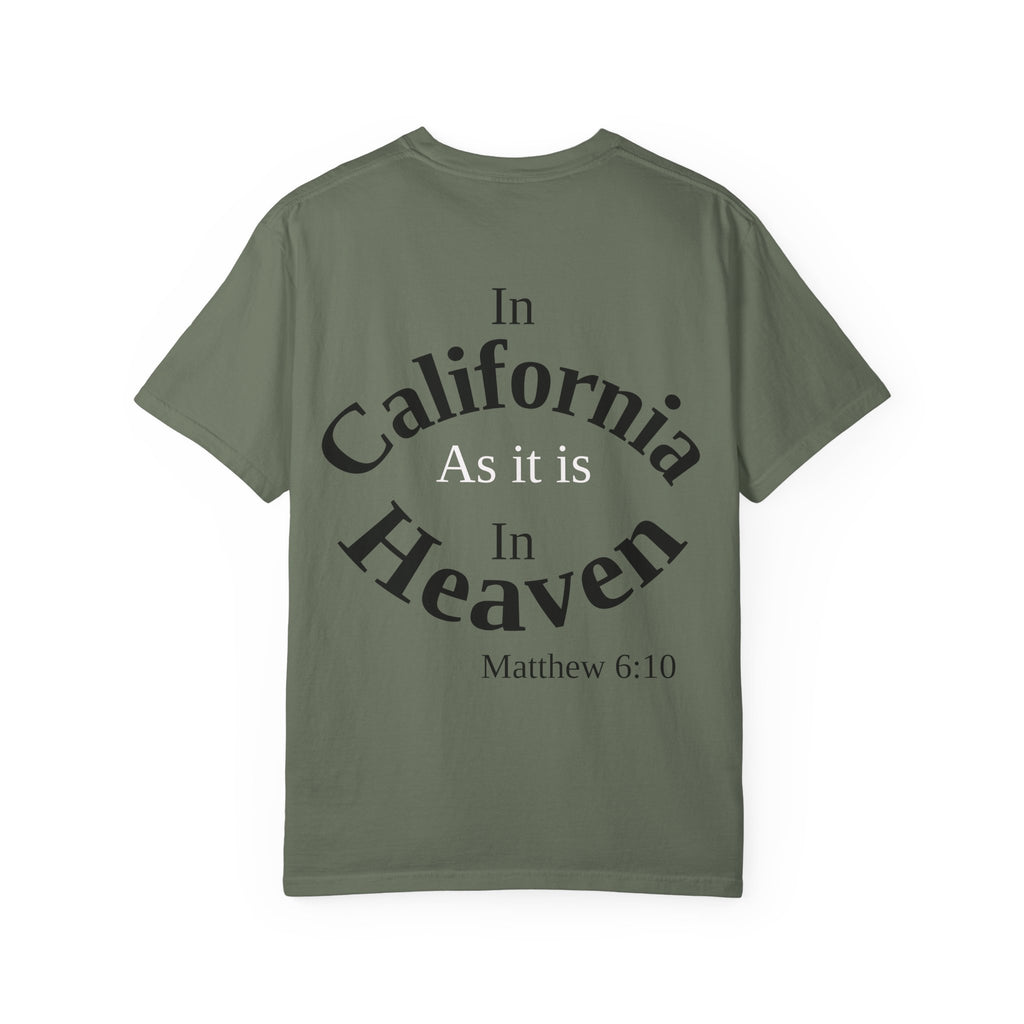 California Unisex T-Shirt, Matthew 6:10 Faith Apparel, Everyday Inspiration Tee, Hometown Love Christian Clothing