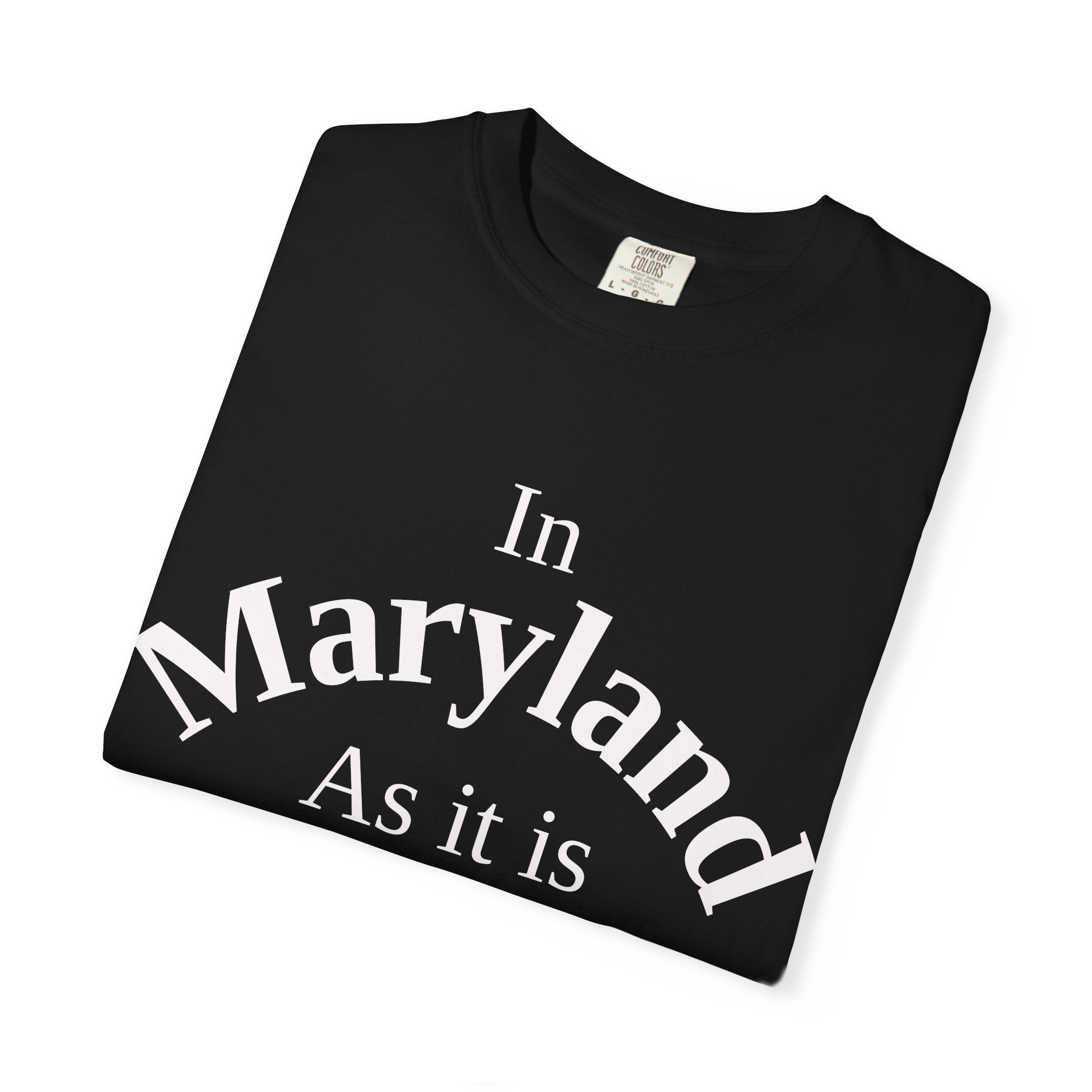 Maryland Unisex T-Shirt, Matthew 6:10 Faith Apparel, Everyday Inspiration Tee, Home State Love Christian Clothing