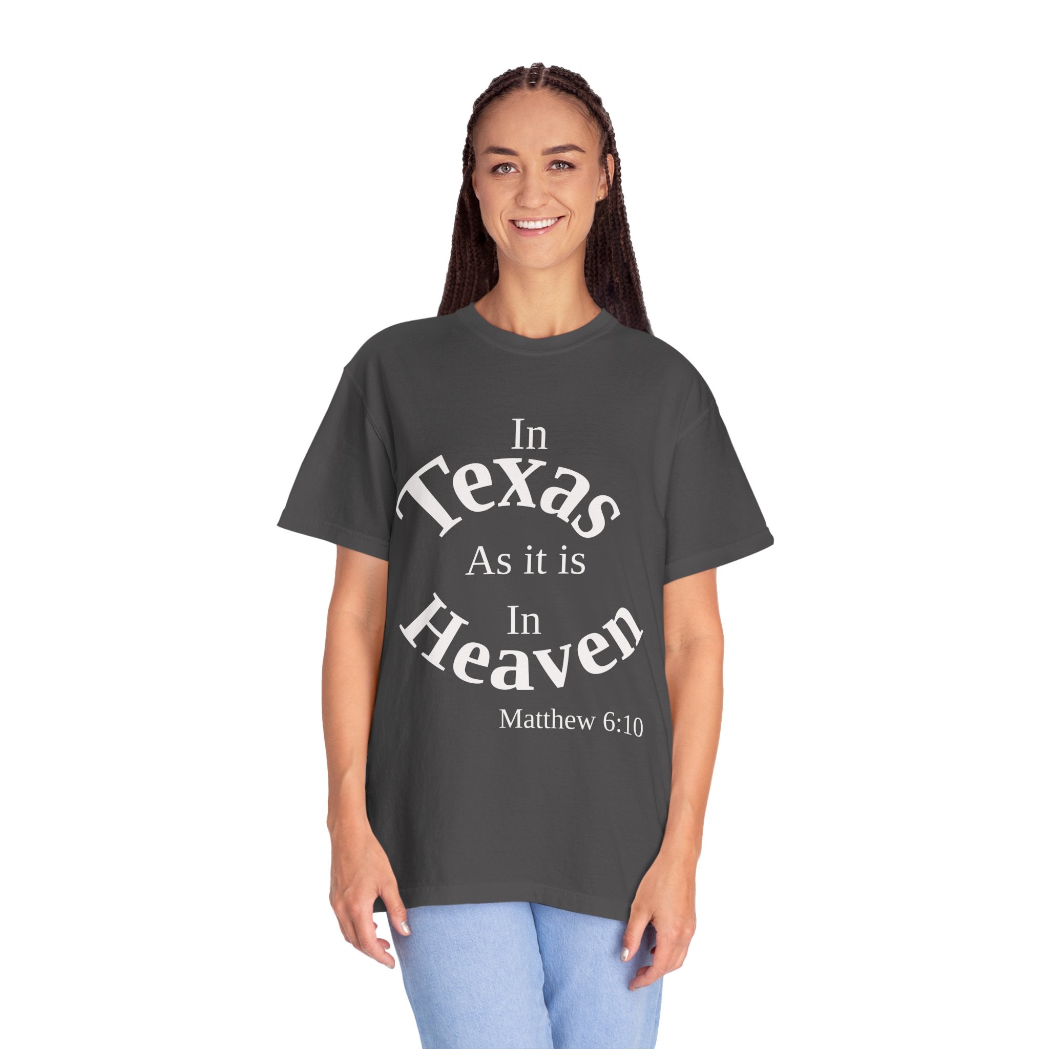 Texas Unisex T-Shirt, Matthew 6:10 Faith Apparel, Everyday Inspiration Tee, Hometown Love Christian Clothing