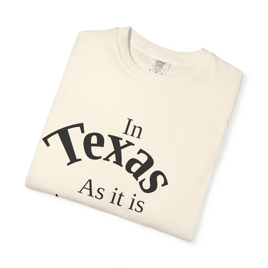 Texas Unisex T-Shirt, Matthew 6:10 Faith Apparel, Everyday Inspiration Tee, Hometown Love Christian Clothing