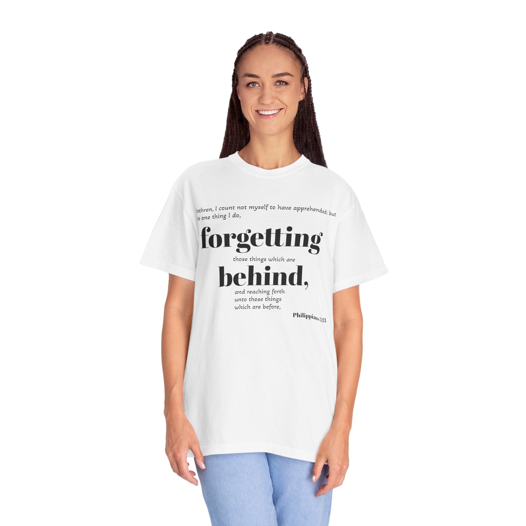 Forgetting Behind Scripture T-shirt Philippians 3:13 | Christian Bible Verse Tee