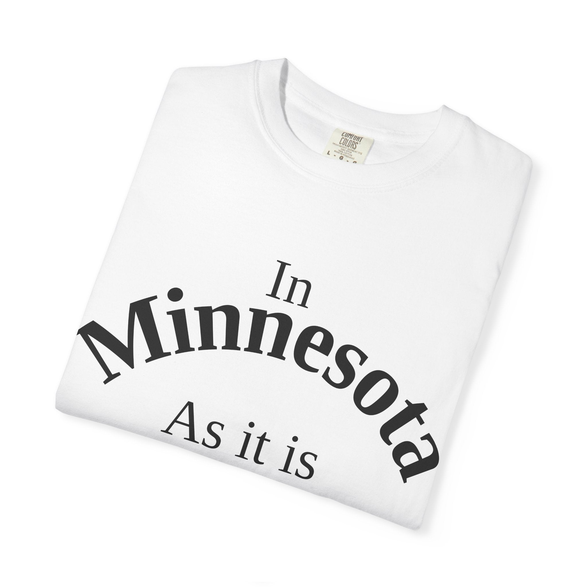 Minnesota Unisex T-Shirt, Matthew 6:10 Faith Apparel, Everyday Inspiration Tee, Home State Love Christian Clothing
