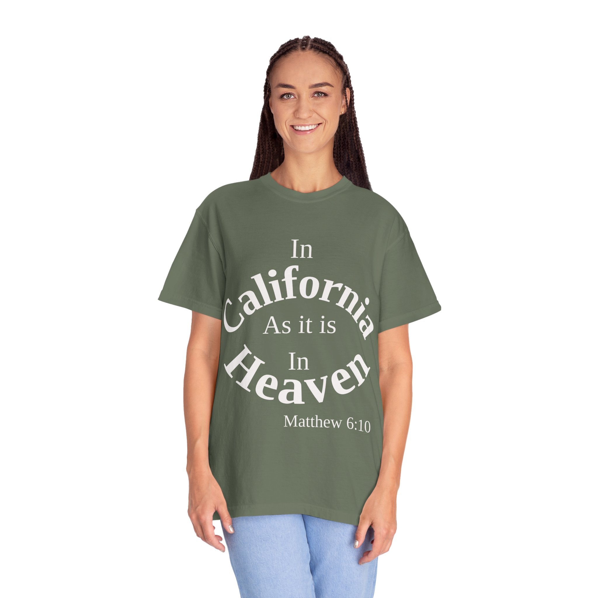 California Unisex T-Shirt, Matthew 6:10 Faith Apparel, Everyday Inspiration Tee, Hometown Love Christian Clothing