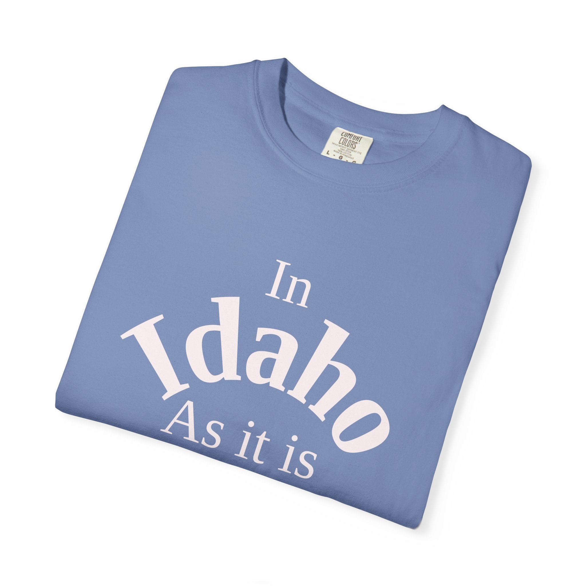 Idaho Unisex T-Shirt, Matthew 6:10 Faith Apparel, Everyday Inspiration Tee, Home State Love Christian Clothing