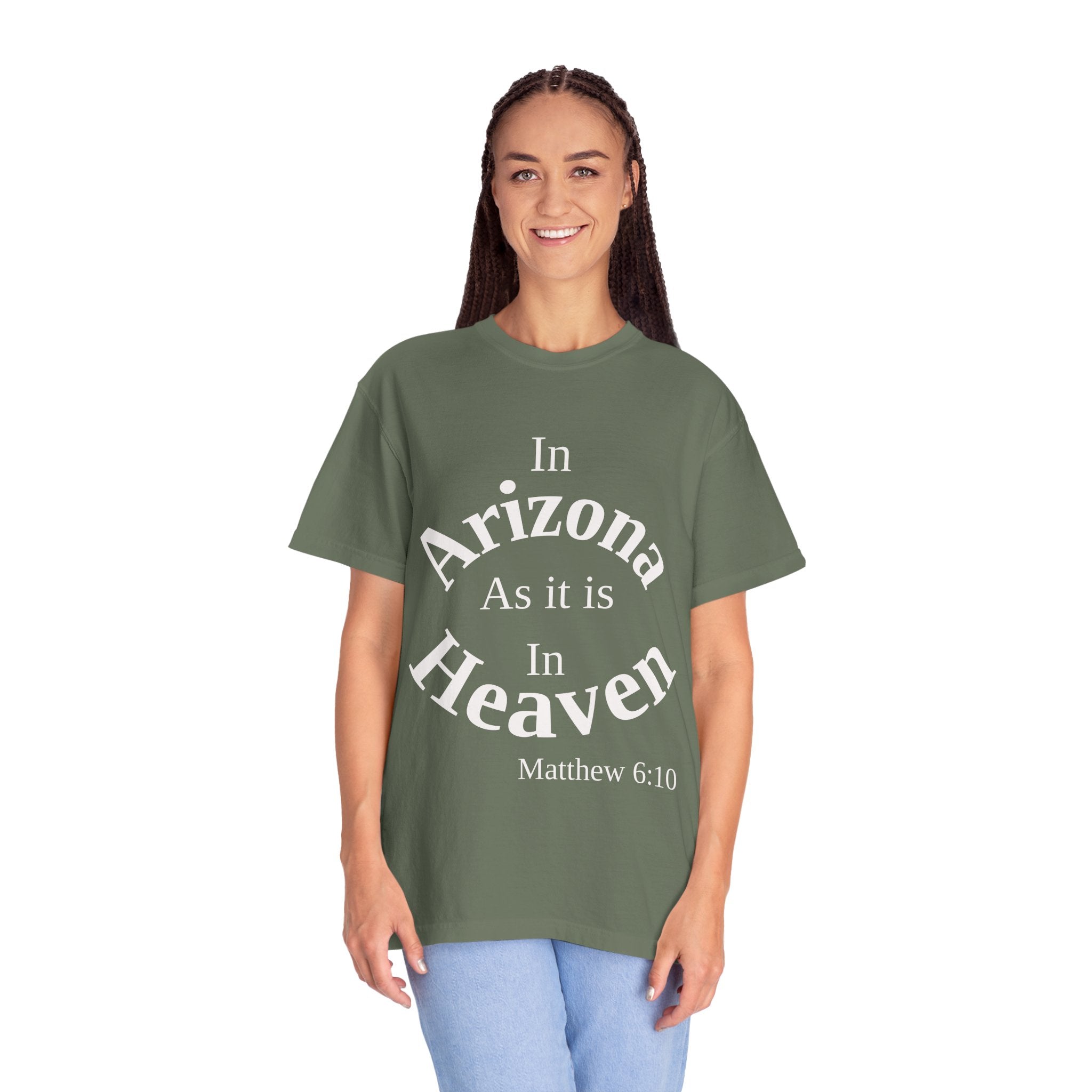Arizona Unisex T-Shirt, Matthew 6:10 Faith Apparel, Everyday Inspiration Tee, Home State Love Christian Clothing