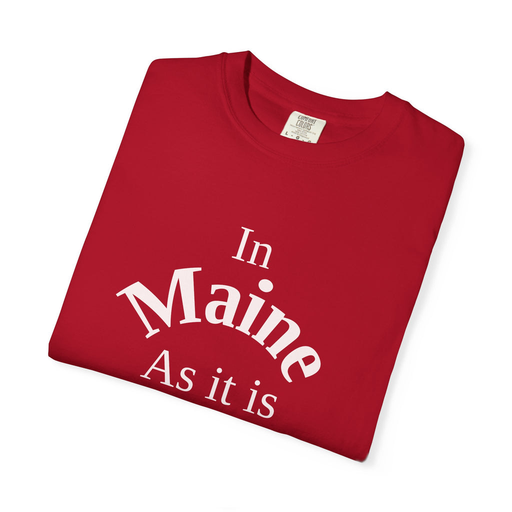 Maine Unisex T-Shirt, Matthew 6:10 Faith Apparel, Everyday Inspiration Tee, Home State Love Christian Clothing