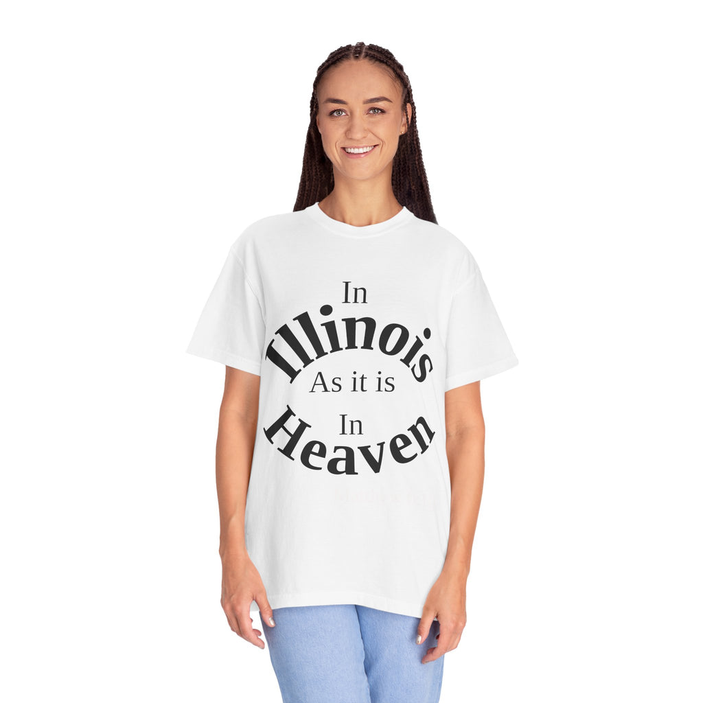 Illinois Unisex T-Shirt, Matthew 6:10 Faith Apparel, Everyday Inspiration Tee, Home State Love Christian Clothing