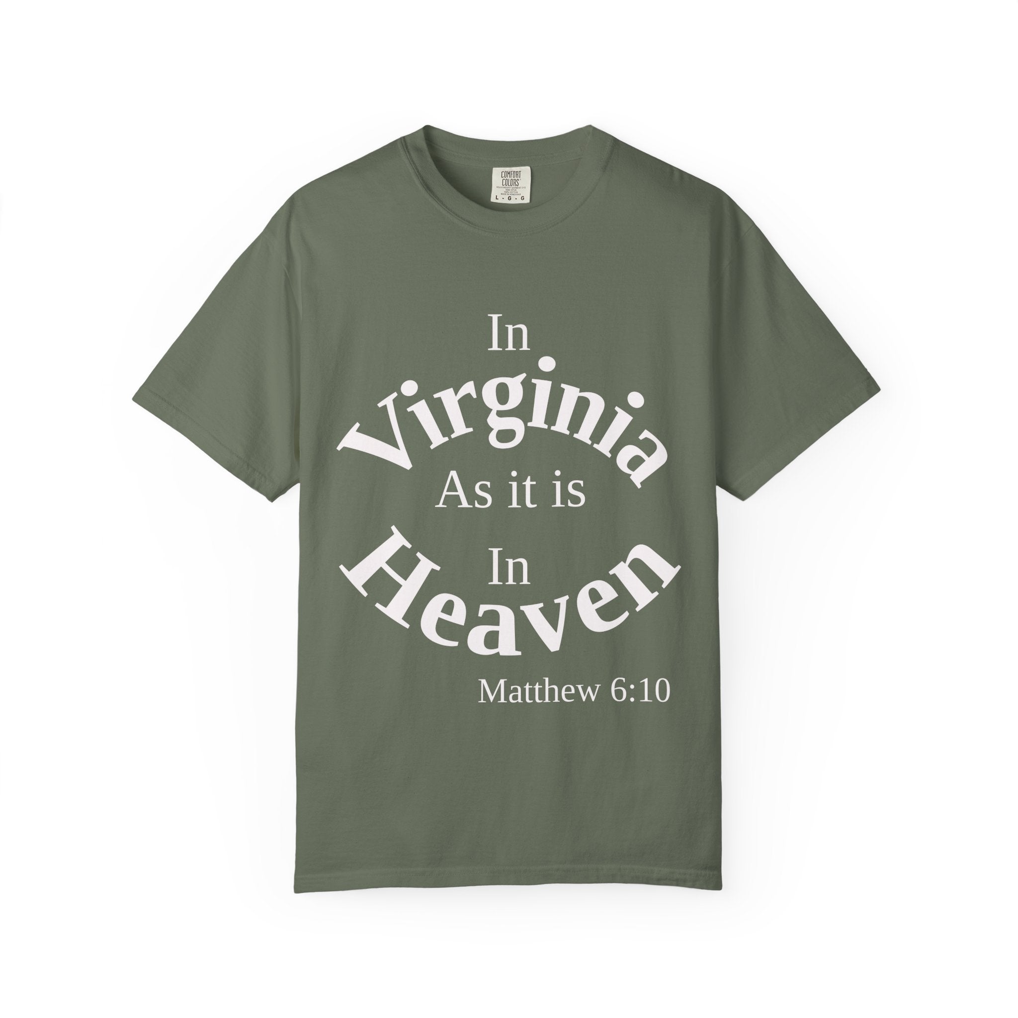 Virginia Unisex T-Shirt, Matthew 6:10 Faith Apparel, Everyday Inspiration Tee, Home State Love Christian Clothing