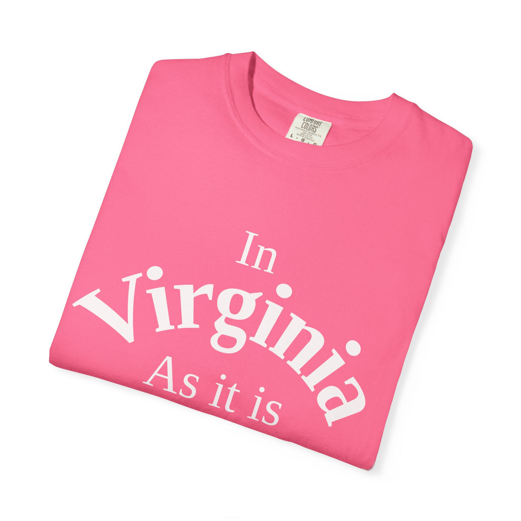 Virginia Unisex T-Shirt, Matthew 6:10 Faith Apparel, Everyday Inspiration Tee, Home State Love Christian Clothing