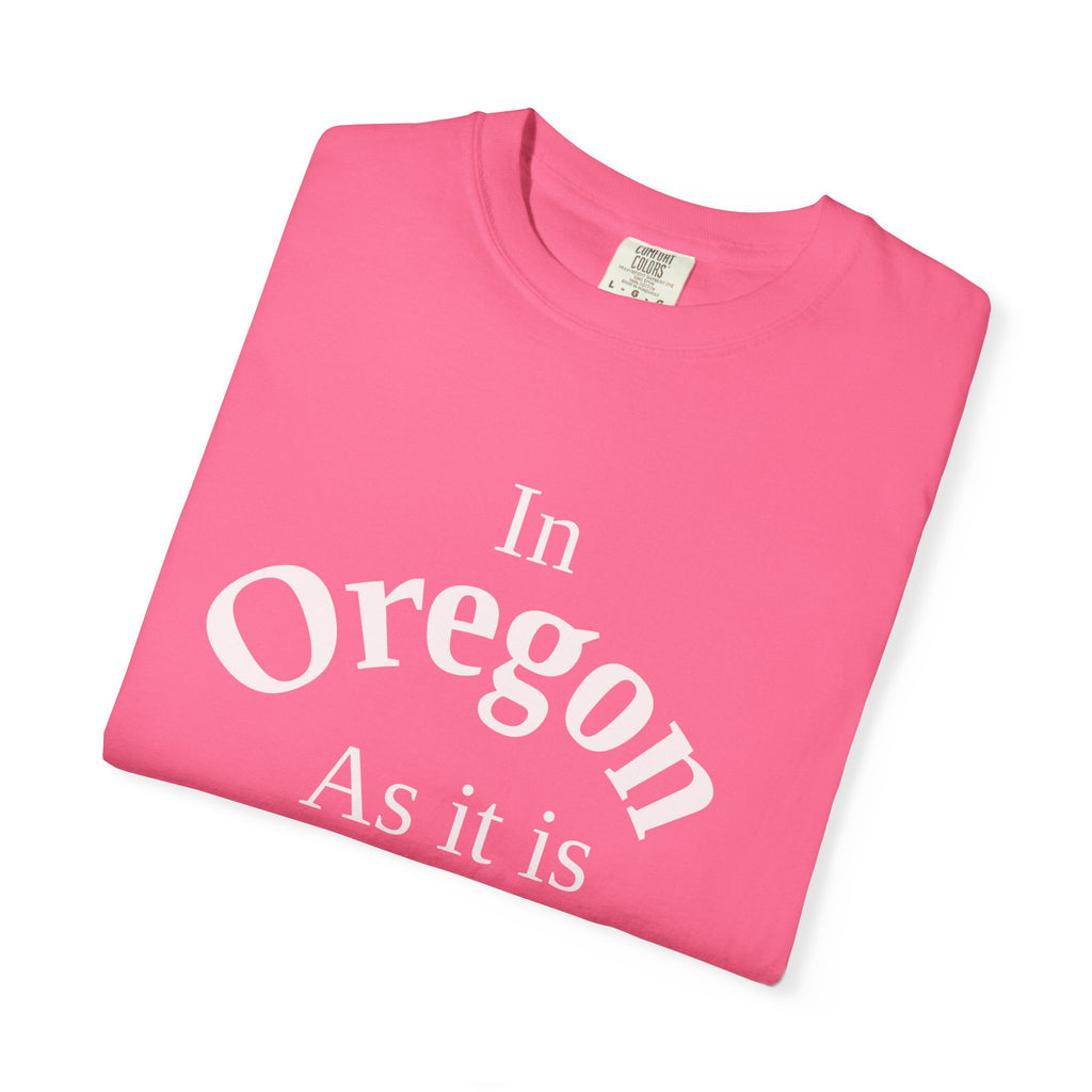 Oregon Unisex T-Shirt, Matthew 6:10 Faith Apparel, Everyday Inspiration Tee, Home State Love Christian Clothing