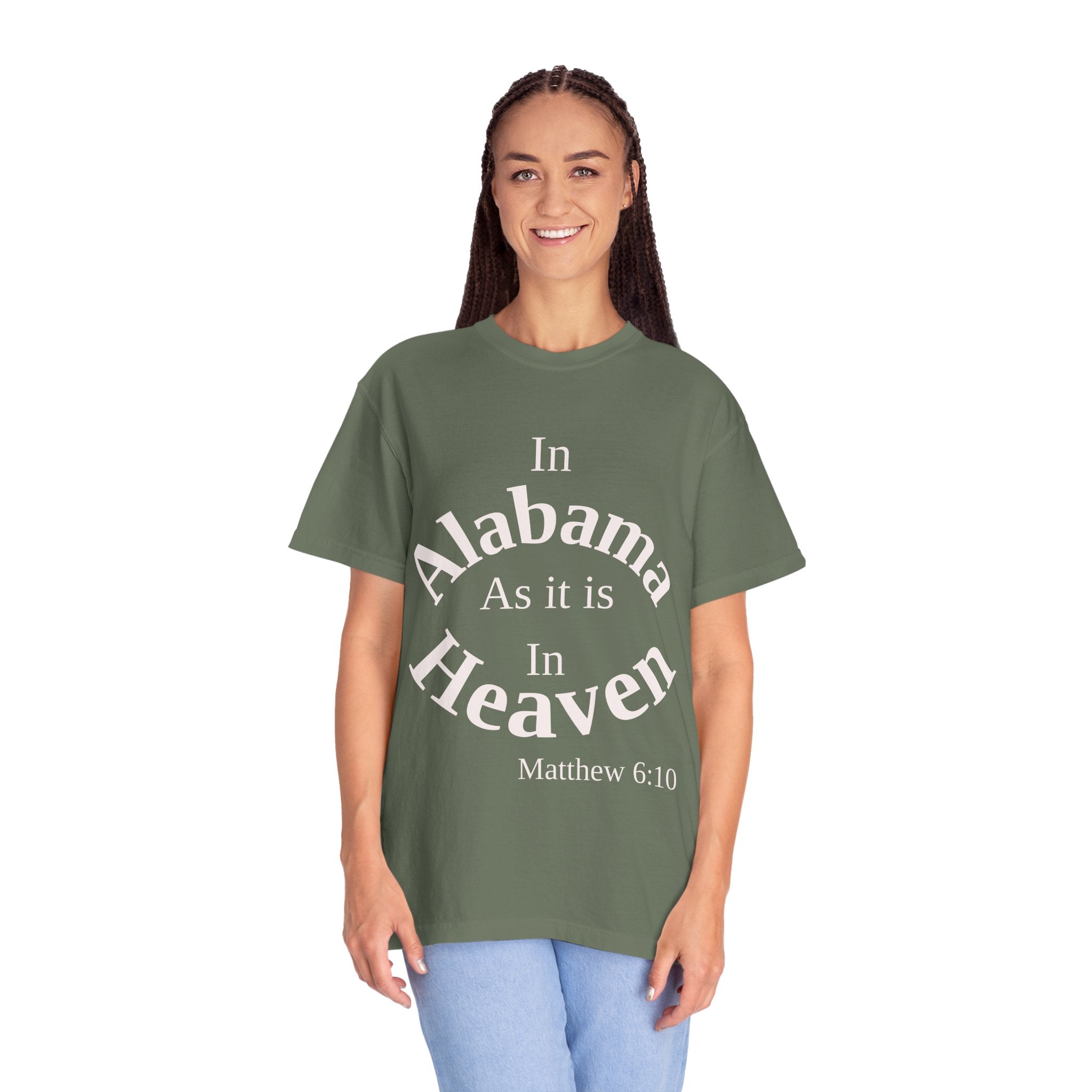 Alabama Unisex T-Shirt, Matthew 6:10 Faith Apparel, Everyday Inspiration Tee, Home State Love Christian Clothing