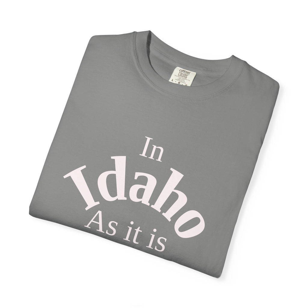 Idaho Unisex T-Shirt, Matthew 6:10 Faith Apparel, Everyday Inspiration Tee, Home State Love Christian Clothing