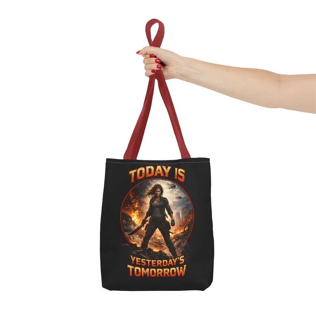 Today Is Yesterday's Tomorrow Tote Bag | Inspirational Quote Tote