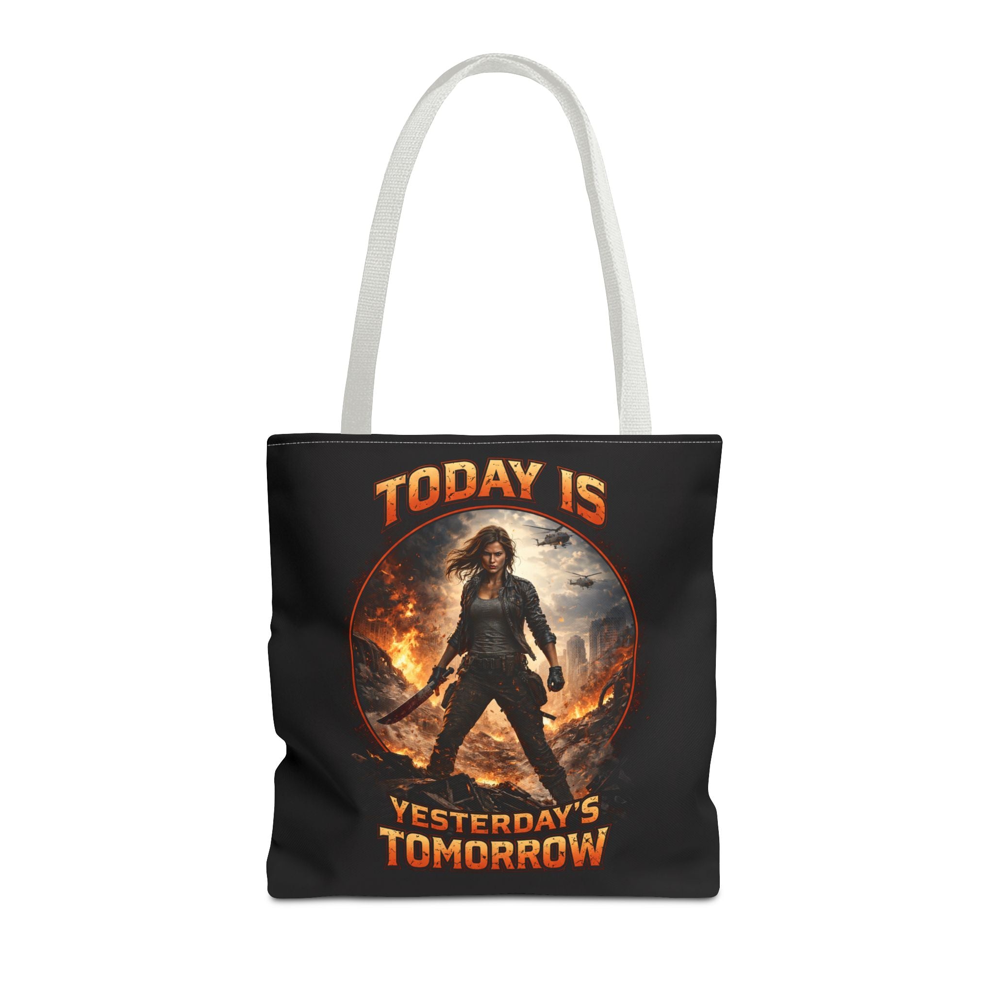 Today Is Yesterday's Tomorrow Tote Bag | Inspirational Quote Tote