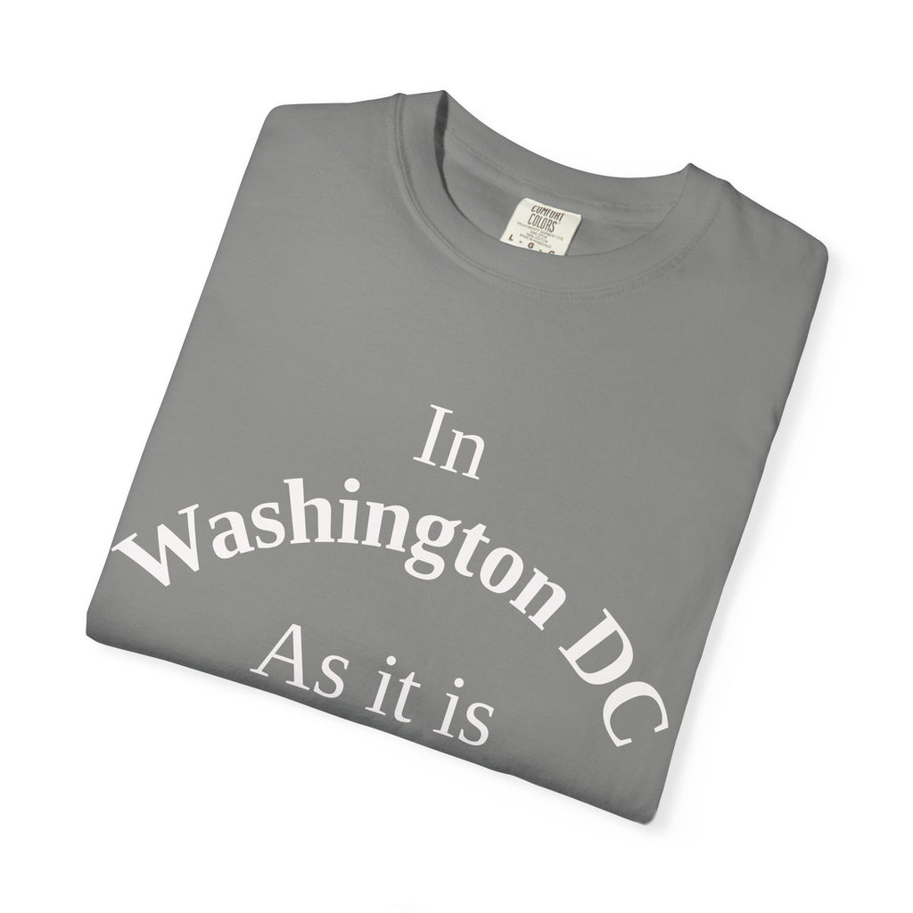 Washington DC Unisex T-Shirt, Matthew 6:10 Faith Apparel, Everyday Inspiration Tee, Home State Love Christian Clothing