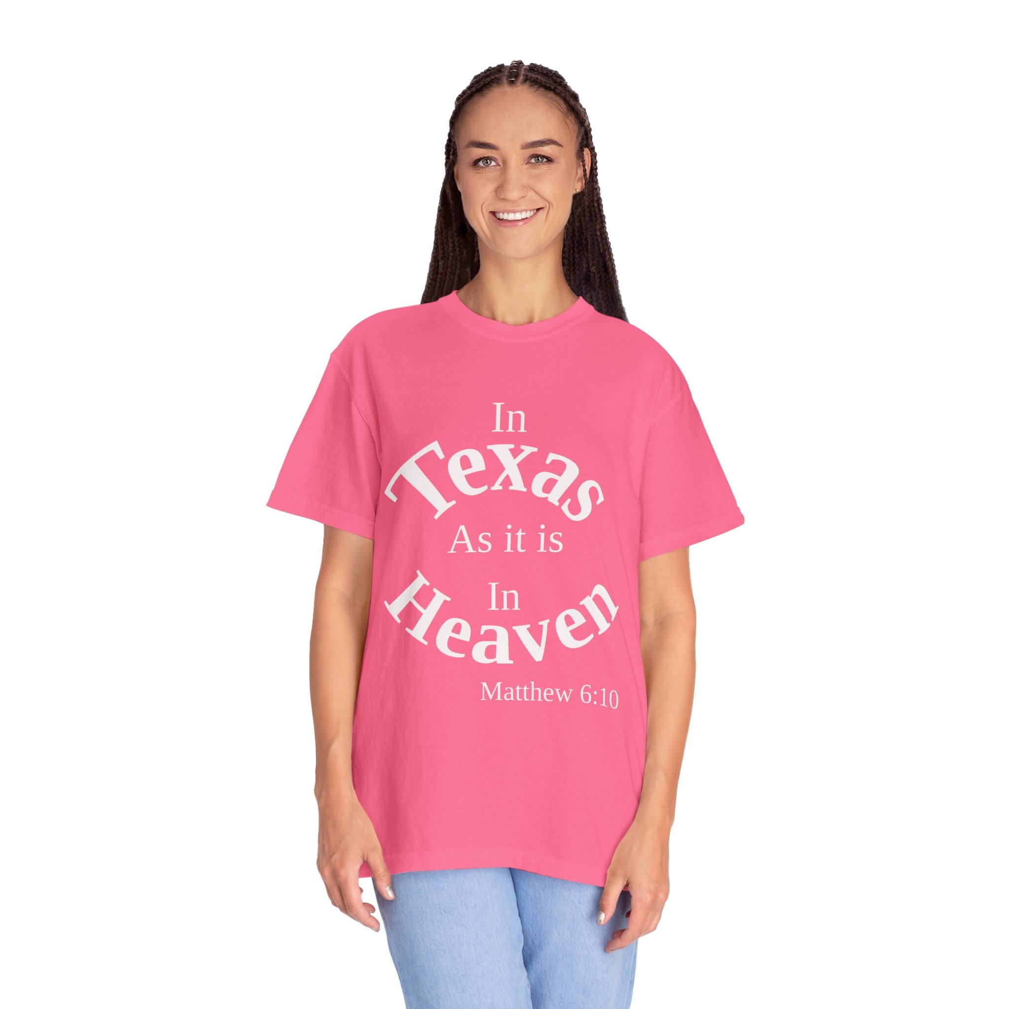 Texas Unisex T-Shirt, Matthew 6:10 Faith Apparel, Everyday Inspiration Tee, Hometown Love Christian Clothing