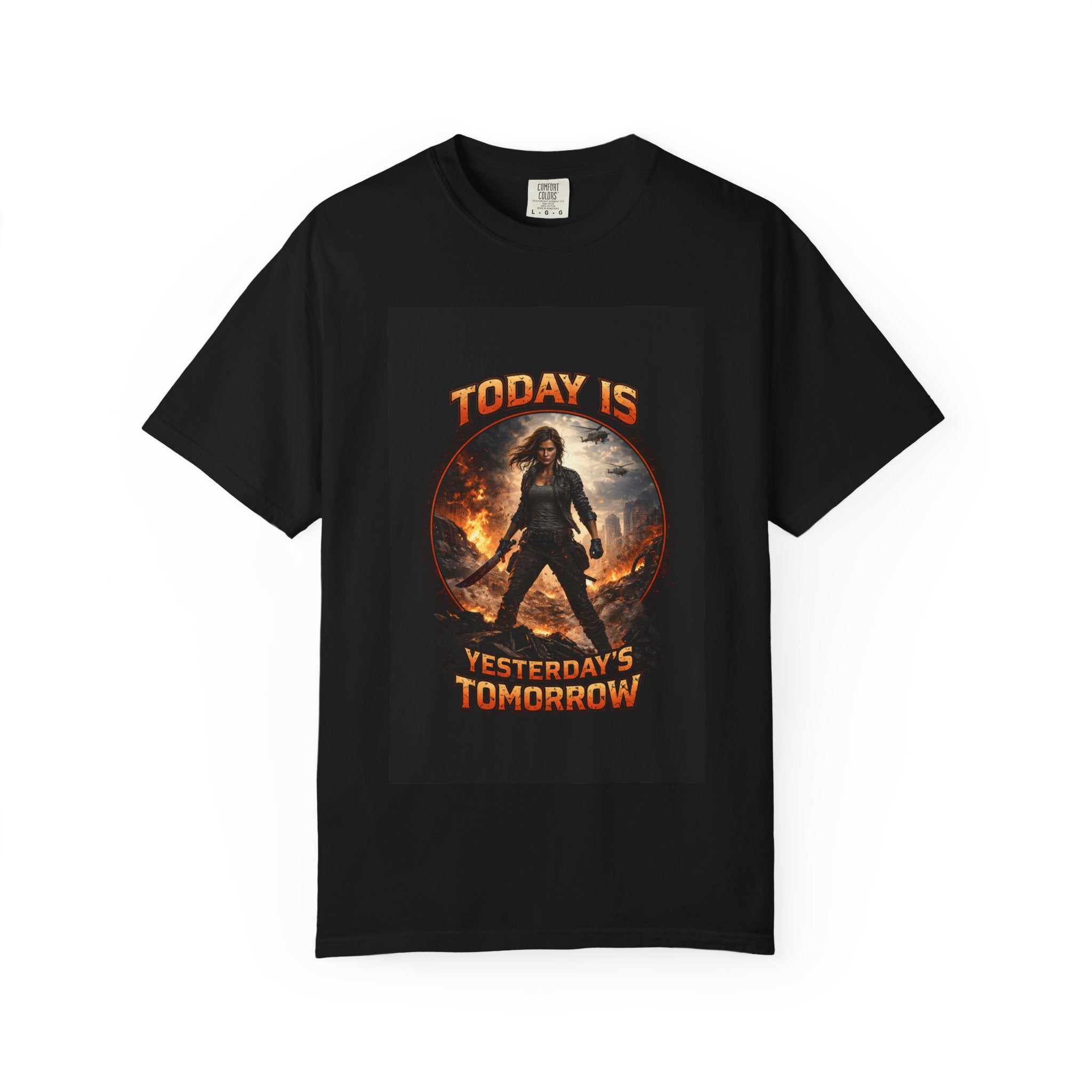 Today Is Yesterday's Tomorrow T-shirt | Motivational Positive Quote