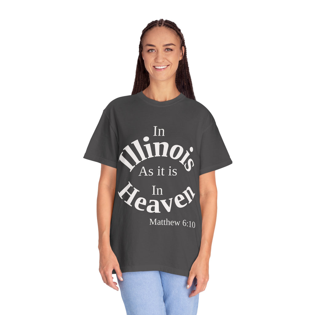 Illinois Unisex T-Shirt, Matthew 6:10 Faith Apparel, Everyday Inspiration Tee, Home State Love Christian Clothing