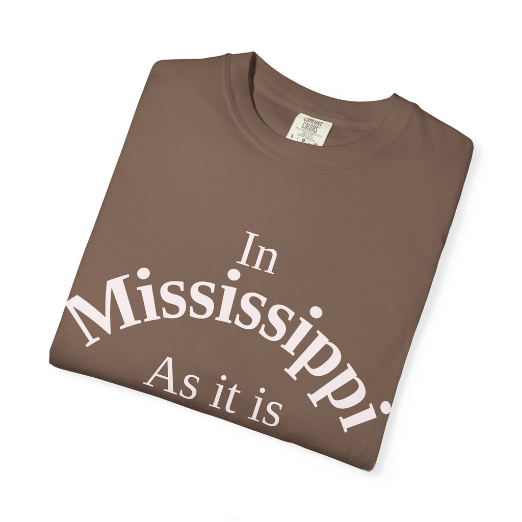 Mississippi Unisex T-Shirt, Matthew 6:10 Faith Apparel, Everyday Inspiration Tee, Home State Love Christian Clothing