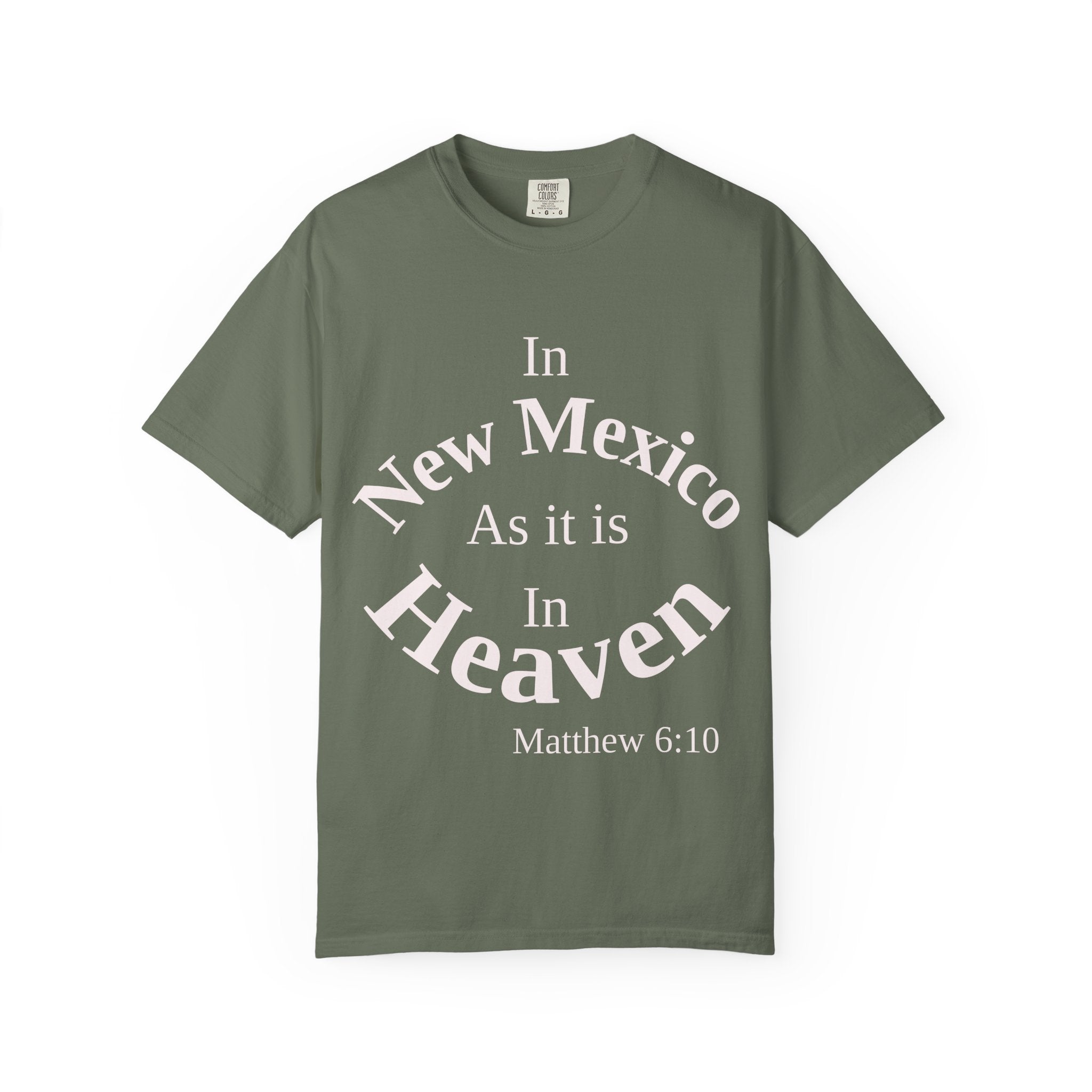 New Mexico Unisex T-Shirt, Matthew 6:10 Faith Apparel, Everyday Inspiration Tee, Home State Love Christian Clothing