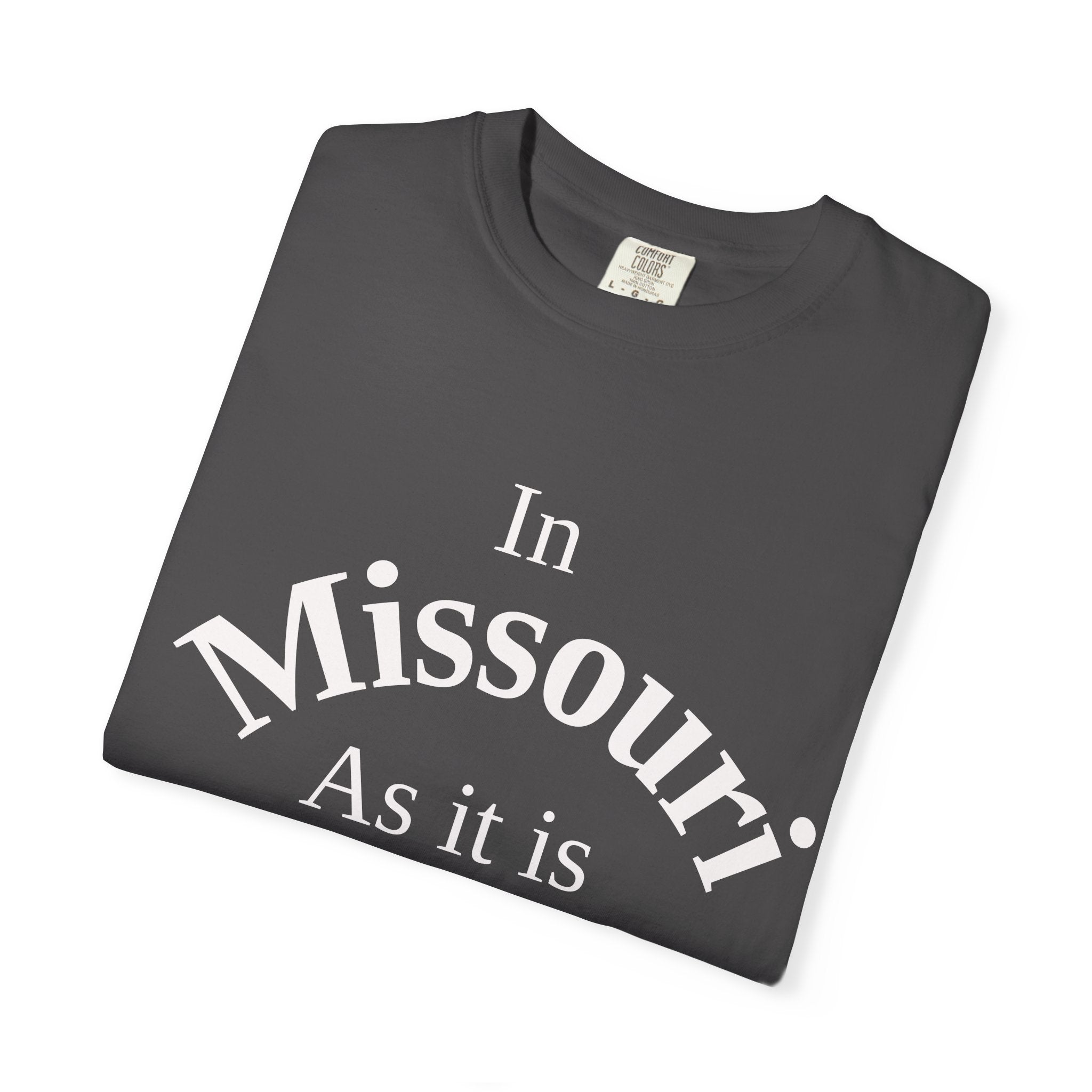 Missouri Unisex T-Shirt, Matthew 6:10 Faith Apparel, Everyday Inspiration Tee, Home State Love Christian Clothing