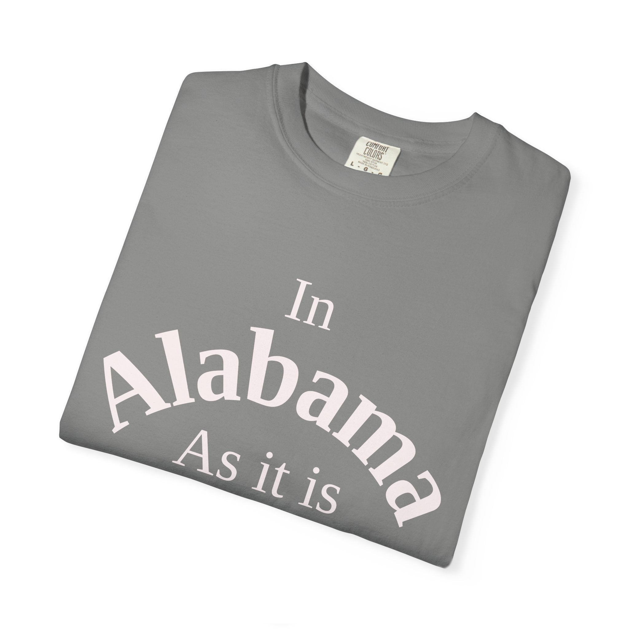 Alabama Unisex T-Shirt, Matthew 6:10 Faith Apparel, Everyday Inspiration Tee, Home State Love Christian Clothing