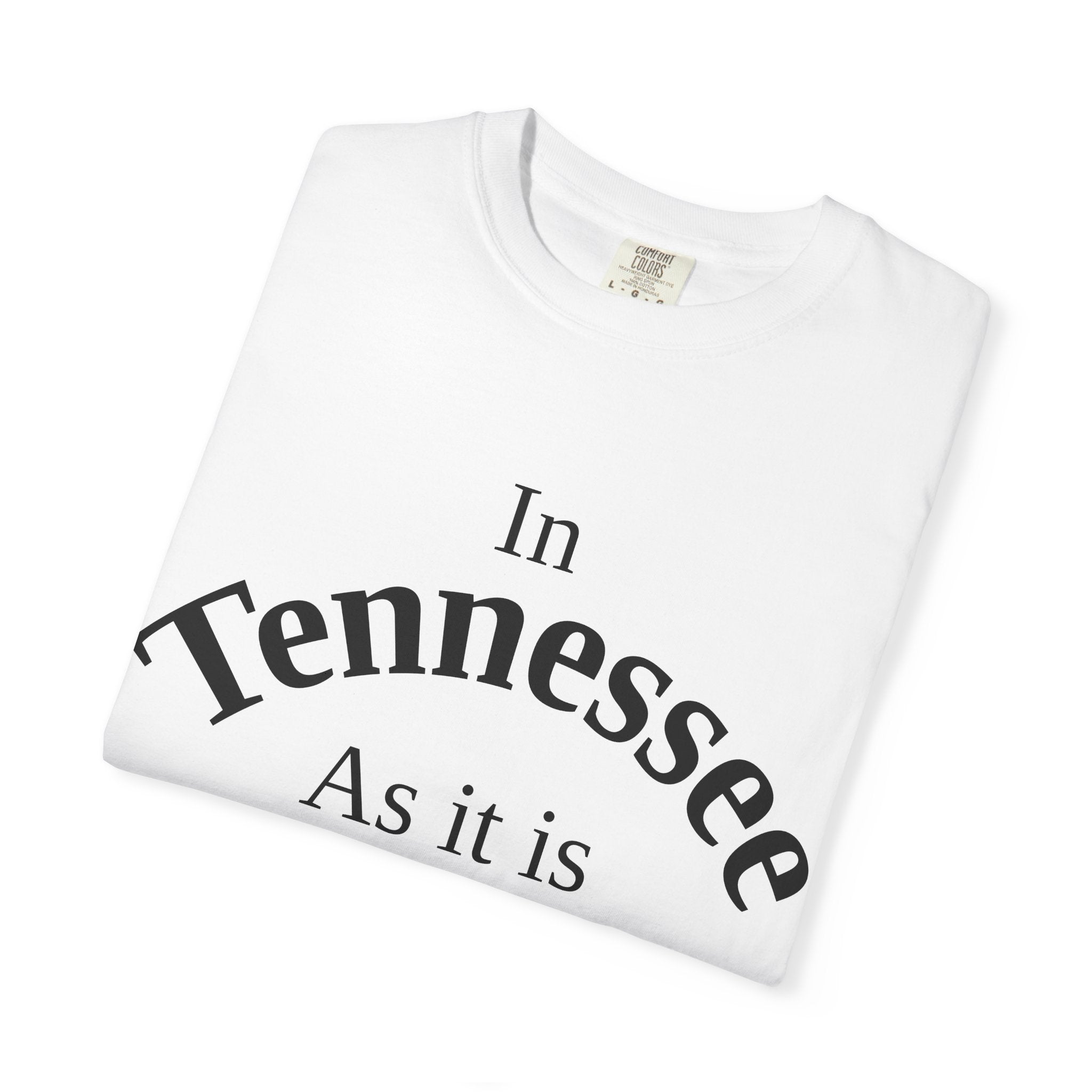 Tennessee Unisex T-Shirt, Matthew 6:10 Faith Apparel, Everyday Inspiration Tee, Home State Love Christian Clothing