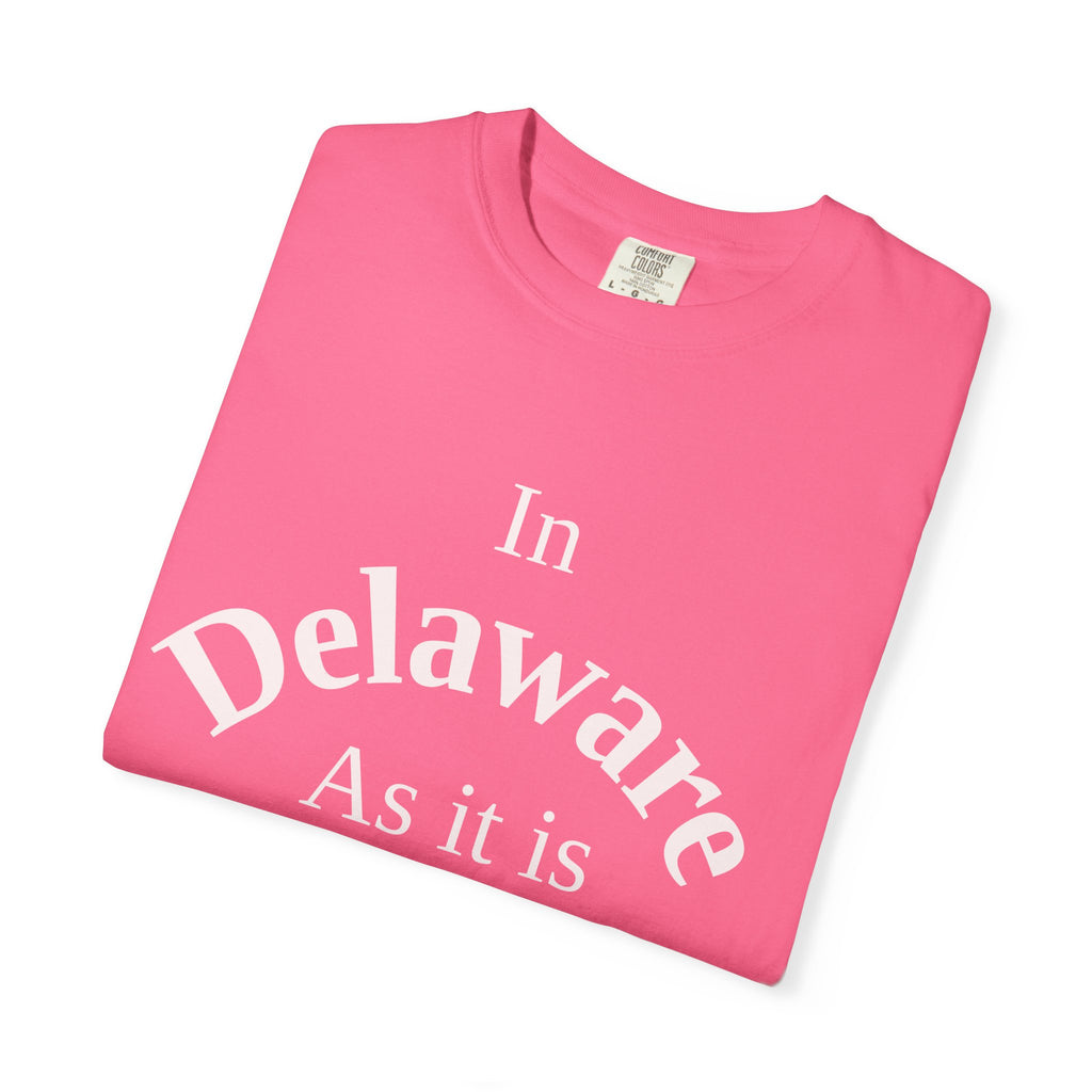 Delaware Unisex T-Shirt, Matthew 6:10 Faith Apparel, Everyday Inspiration Tee, Home State Love Christian Clothing