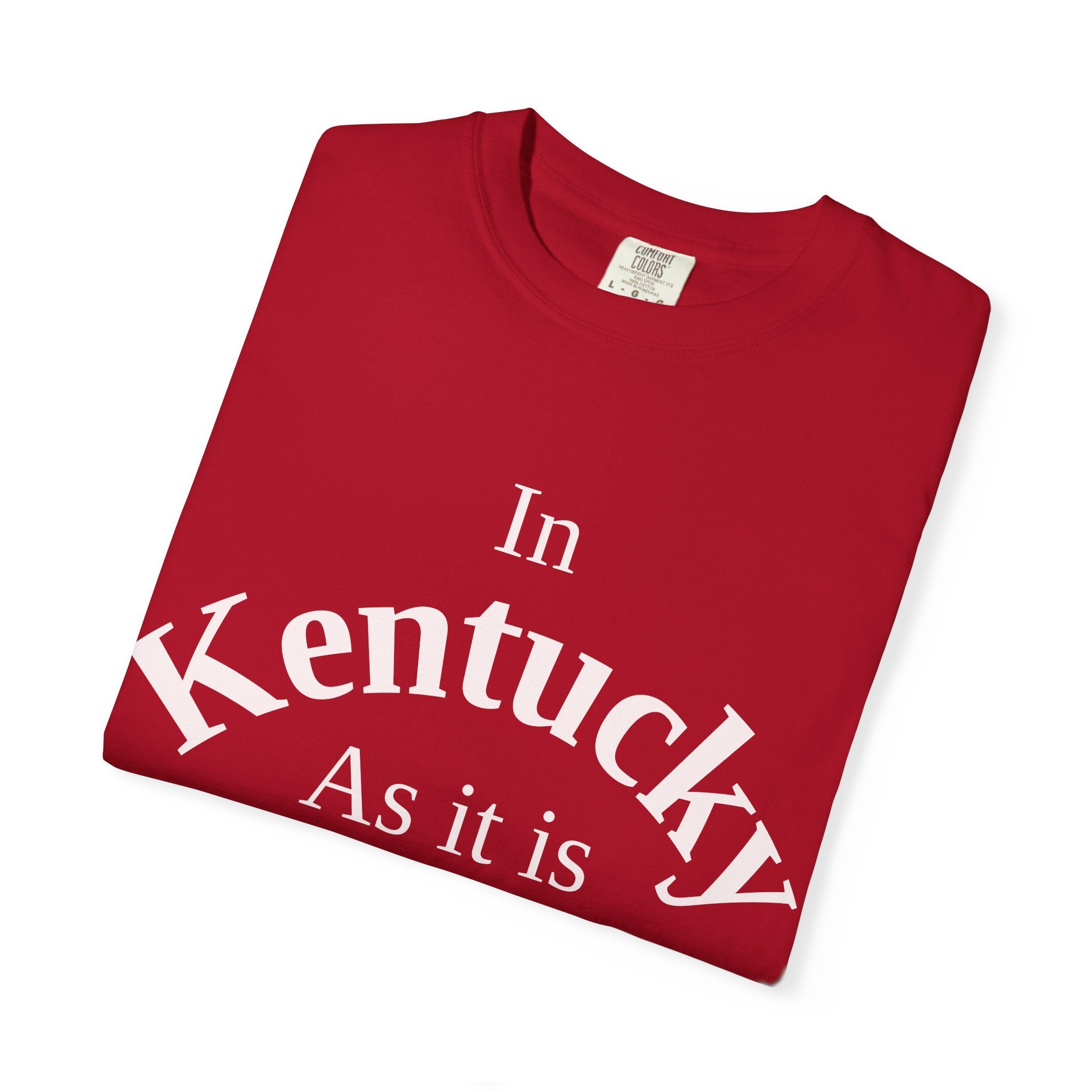 Kentucky Unisex T-Shirt, Matthew 6:10 Faith Apparel, Everyday Inspiration Tee, Home State Love Christian Clothing