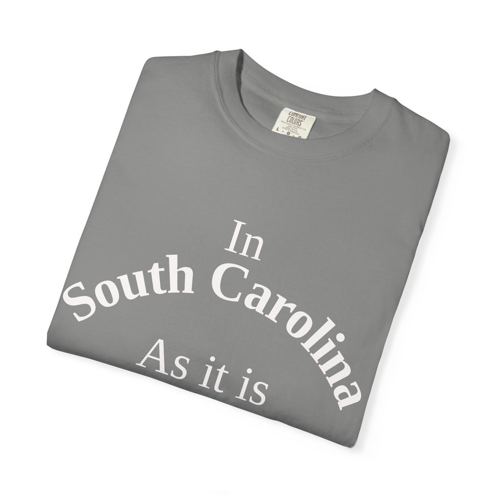 South Carolina Unisex T-Shirt, Matthew 6:10 Faith Apparel, Everyday Inspiration Tee, Home State Love Christian Clothing