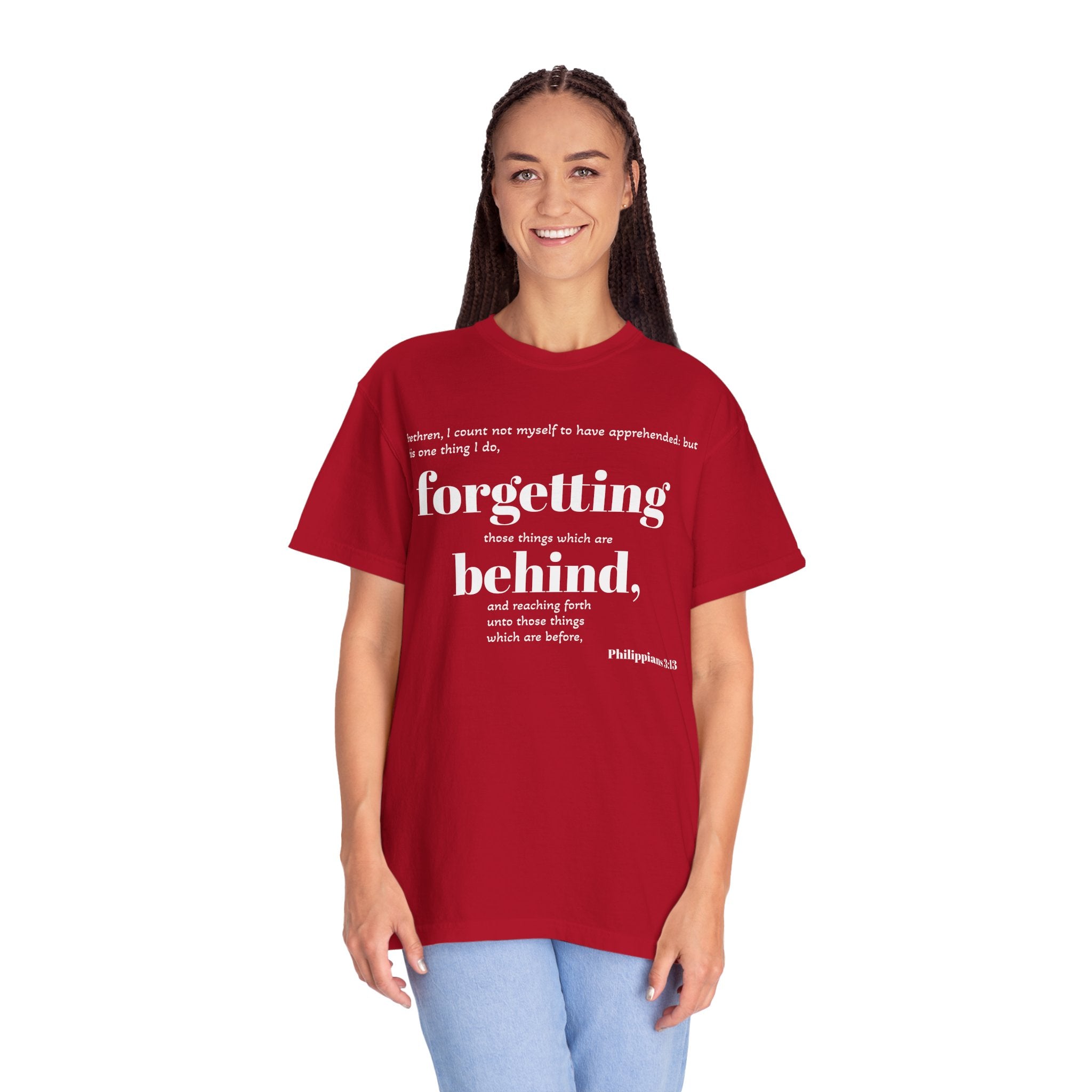 Forgetting Behind Scripture T-shirt Philippians 3:13 | Christian Bible Verse Tee