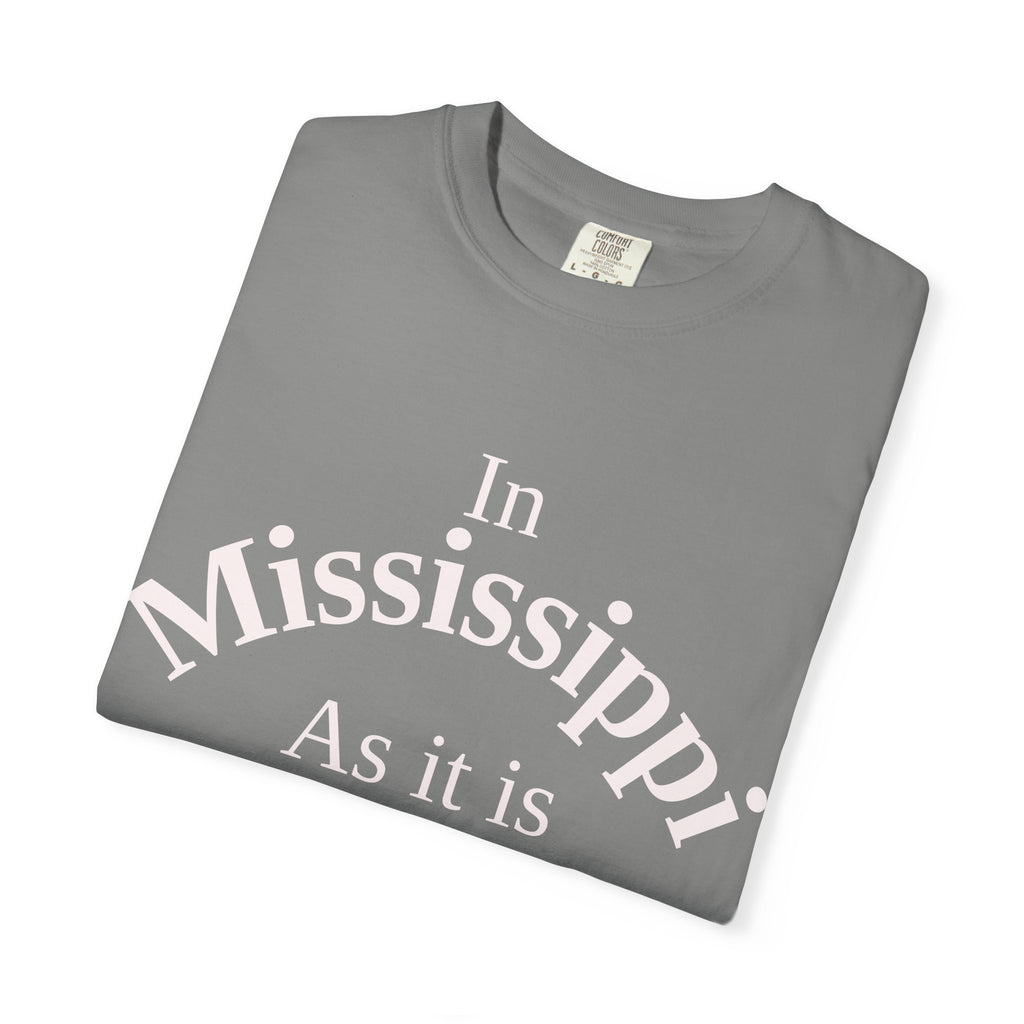 Mississippi Unisex T-Shirt, Matthew 6:10 Faith Apparel, Everyday Inspiration Tee, Home State Love Christian Clothing