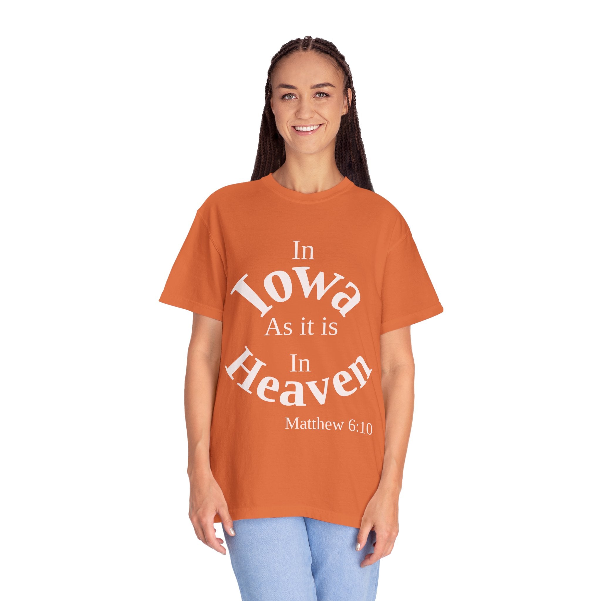 Iowa Unisex T-Shirt, Matthew 6:10 Faith Apparel, Everyday Inspiration Tee, Home State Love Christian Clothing
