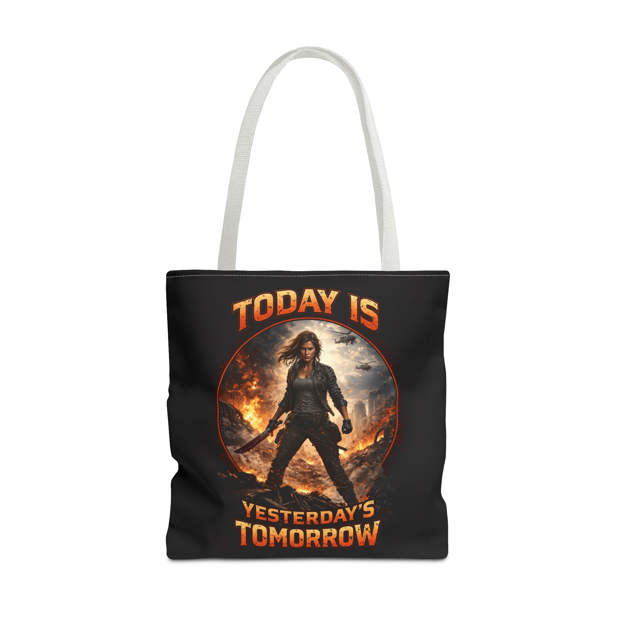 Today Is Yesterday's Tomorrow Tote Bag | Inspirational Quote Tote