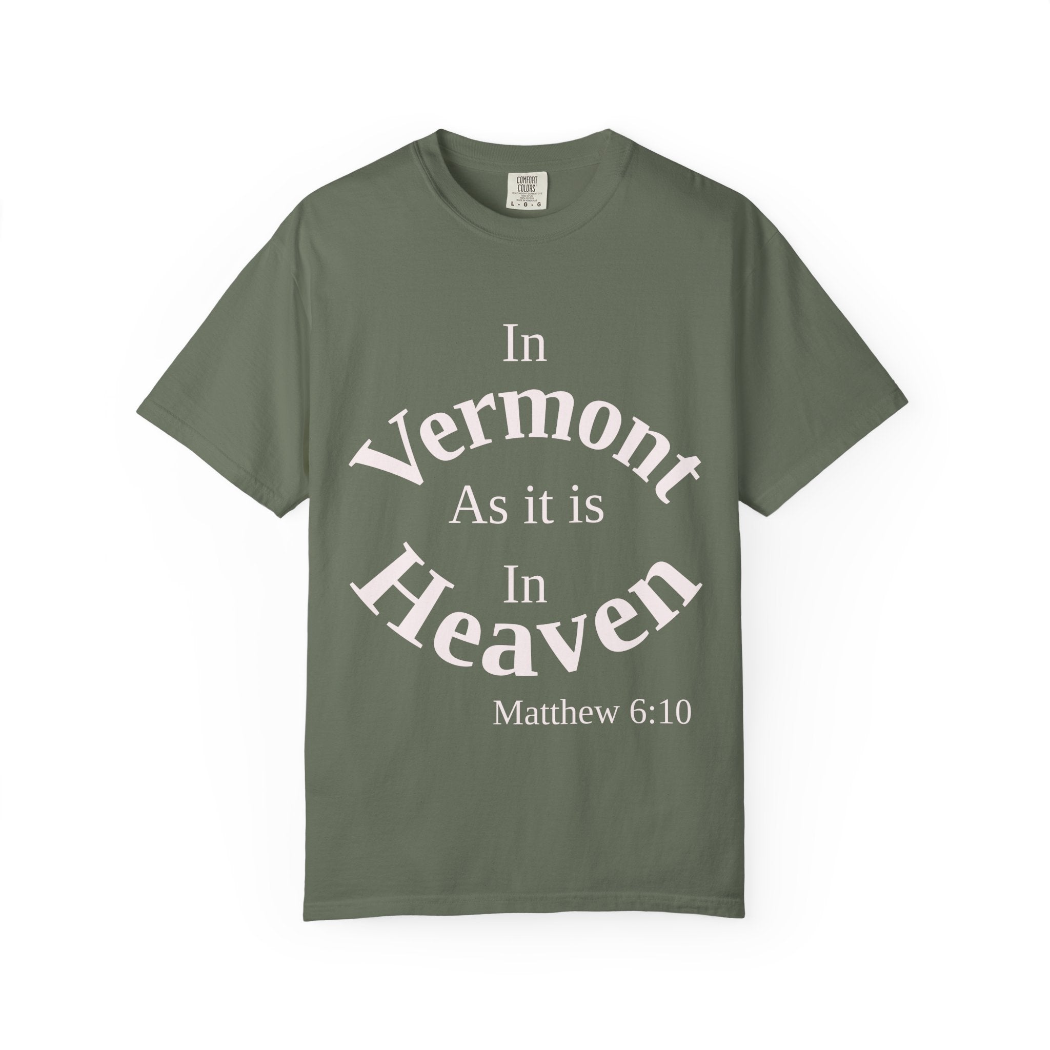 Vermont Unisex T-Shirt, Matthew 6:10 Faith Apparel, Everyday Inspiration Tee, Home State Love Christian Clothing