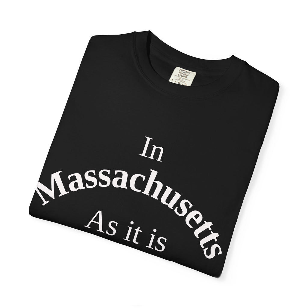 Massachusetts Unisex T-Shirt, Matthew 6:10 Faith Apparel, Everyday Inspiration Tee, Home State Love Christian Clothing
