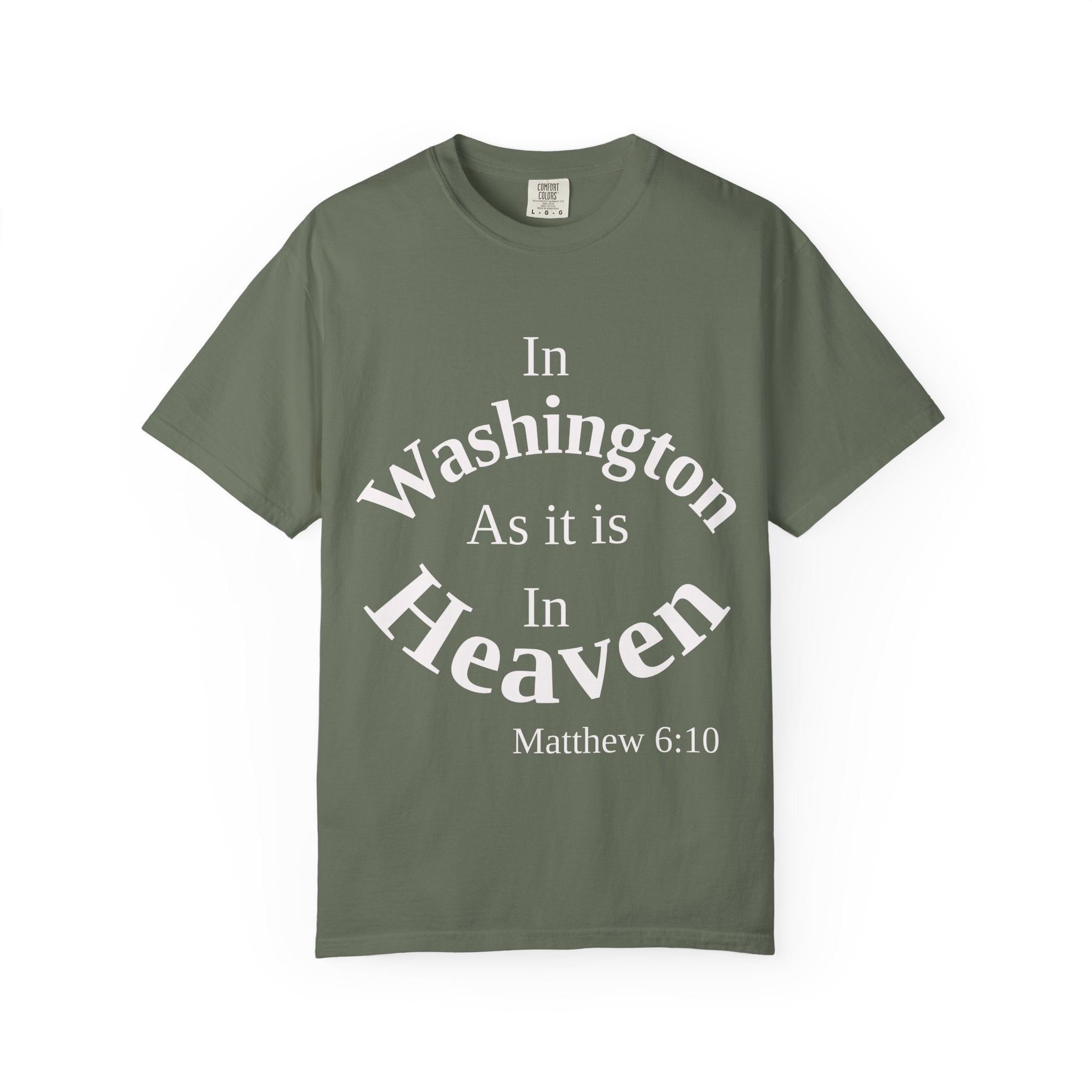 Washington Unisex T-Shirt, Matthew 6:10 Faith Apparel, Everyday Inspiration Tee, Home State Love Christian Clothing