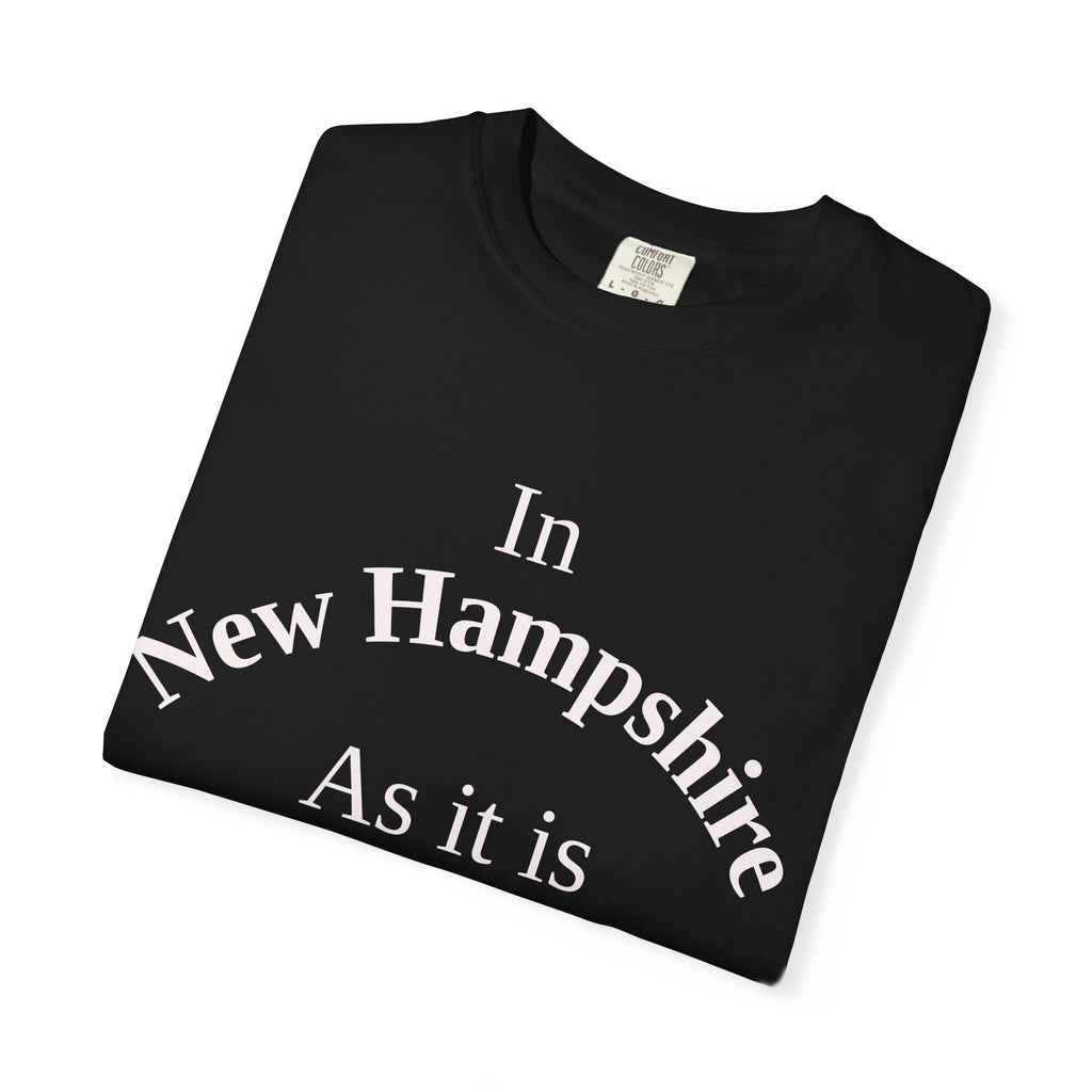 New Hampshire Unisex T-Shirt, Matthew 6:10 Faith Apparel, Everyday Inspiration Tee, Home State Love Christian Clothing