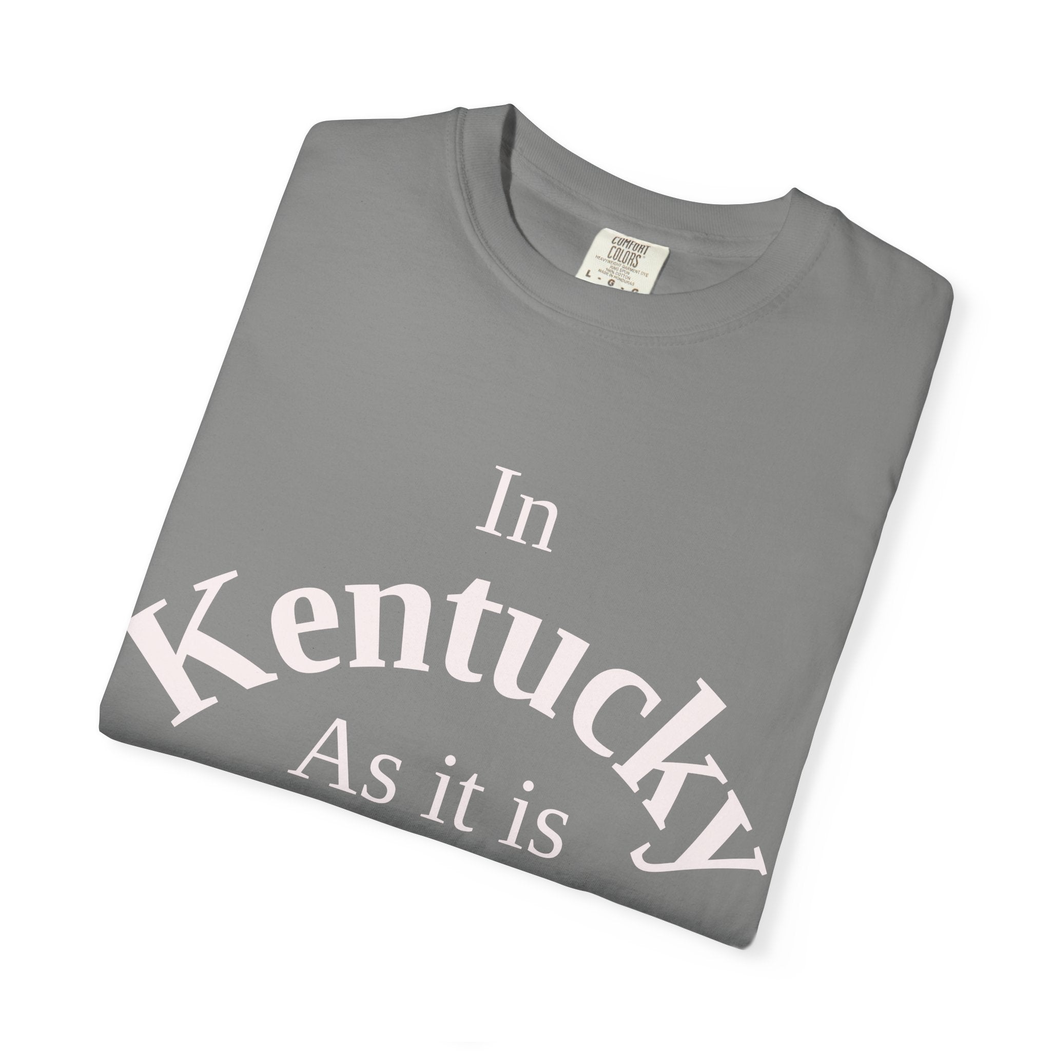 Kentucky Unisex T-Shirt, Matthew 6:10 Faith Apparel, Everyday Inspiration Tee, Home State Love Christian Clothing