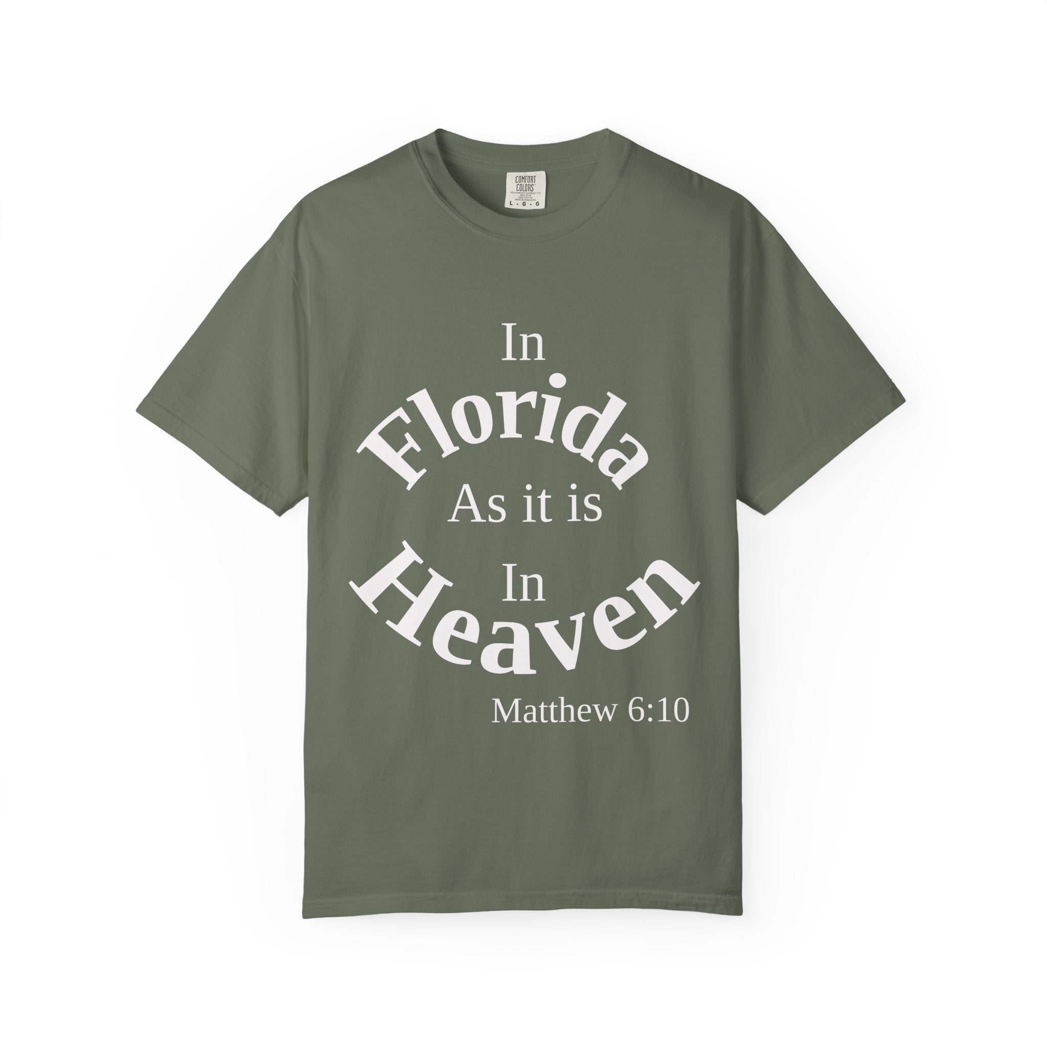 Florida Unisex T-Shirt, Matthew 6:10 Faith Apparel, Everyday Inspiration Tee, Hometown Love Christian Clothing