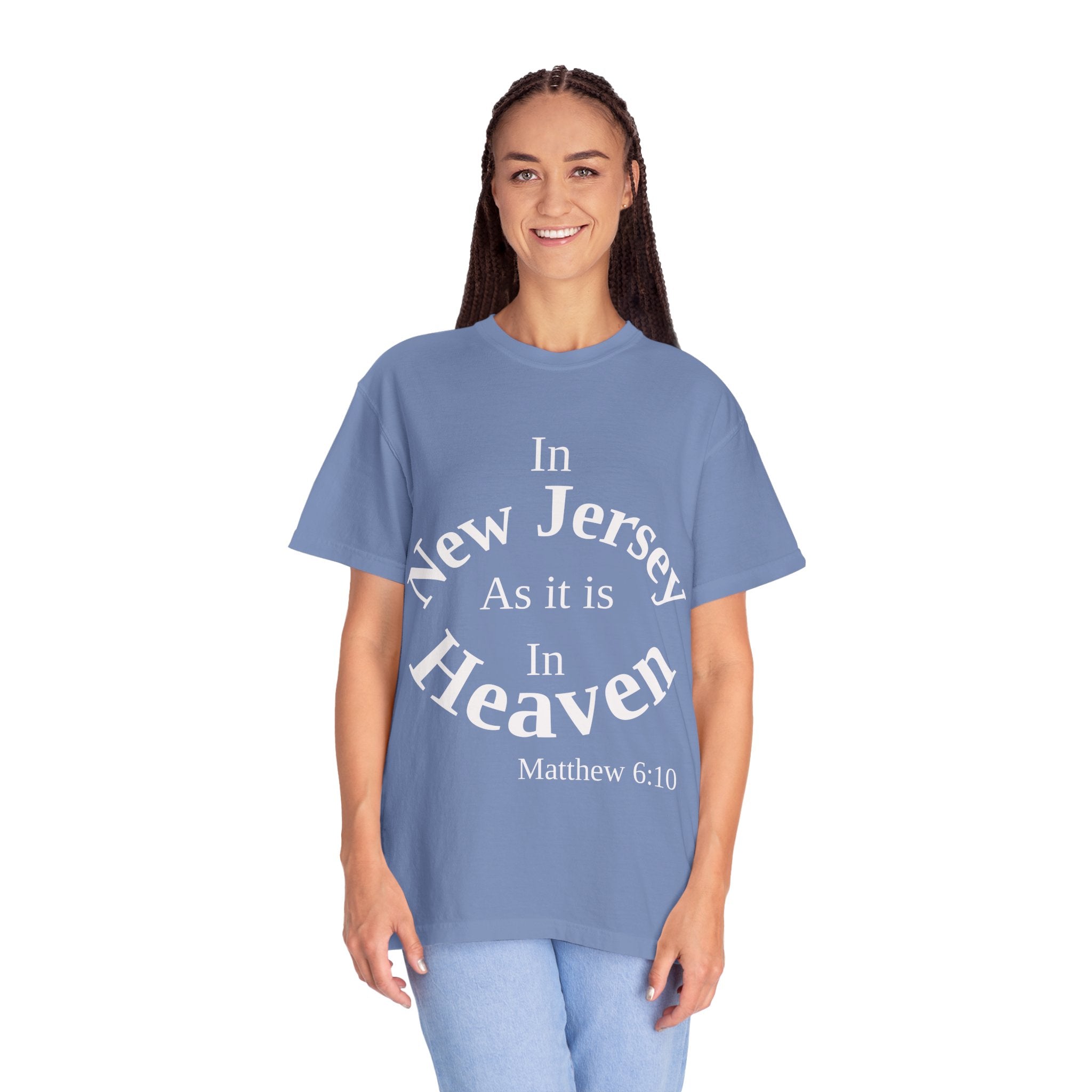 New Jersey Unisex T-Shirt, Matthew 6:10 Faith Apparel, Everyday Inspiration Tee, Home State Love Christian Clothing